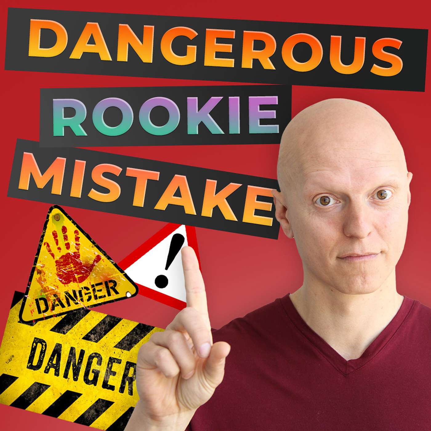 Rookie Mistake: Avoid This At All Costs