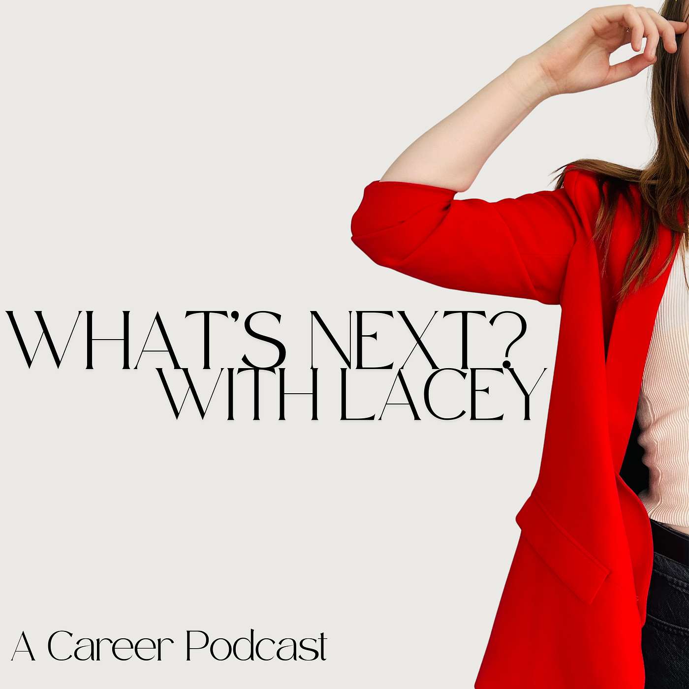 What\'s Next? With Lacey