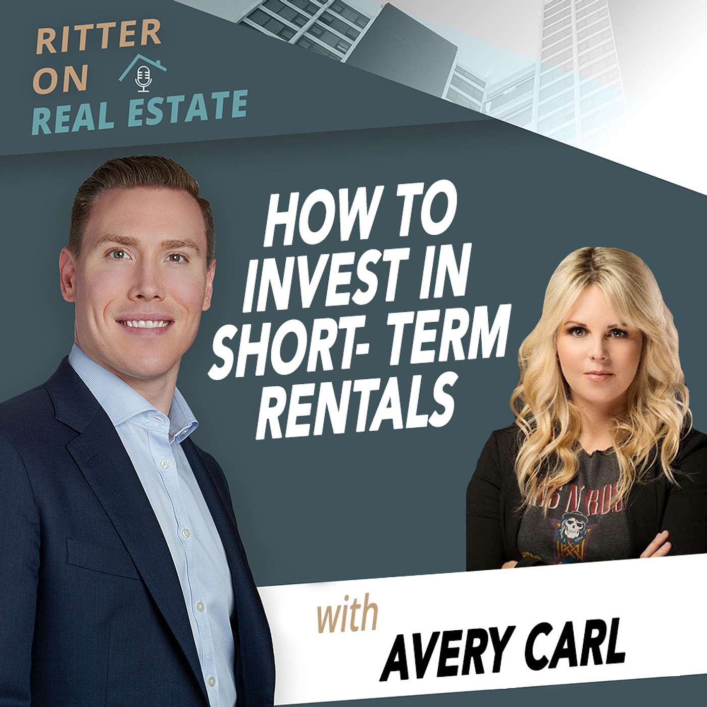 How To Invest In Short-Term Rentals With Avery Carl