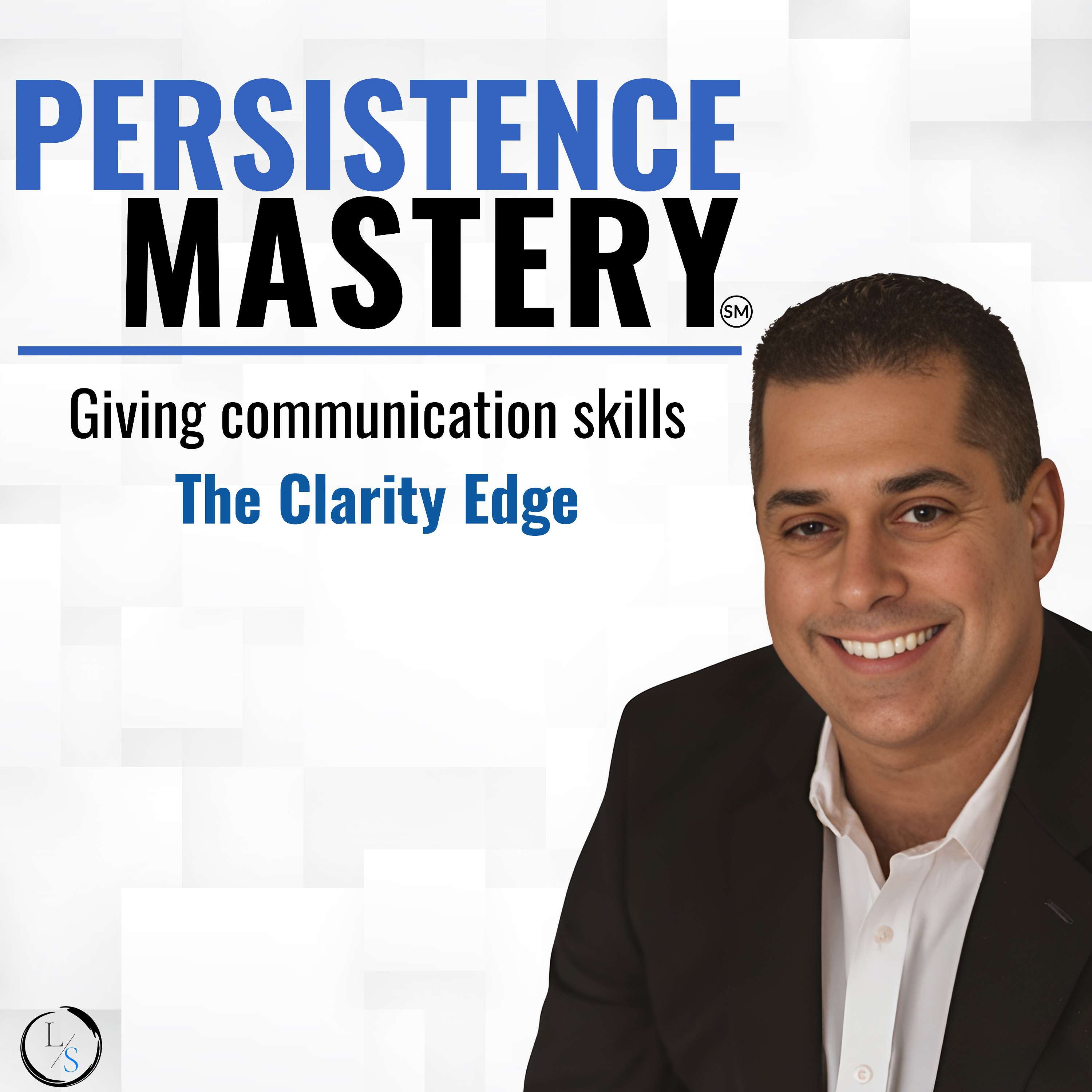 Persistence Mastery