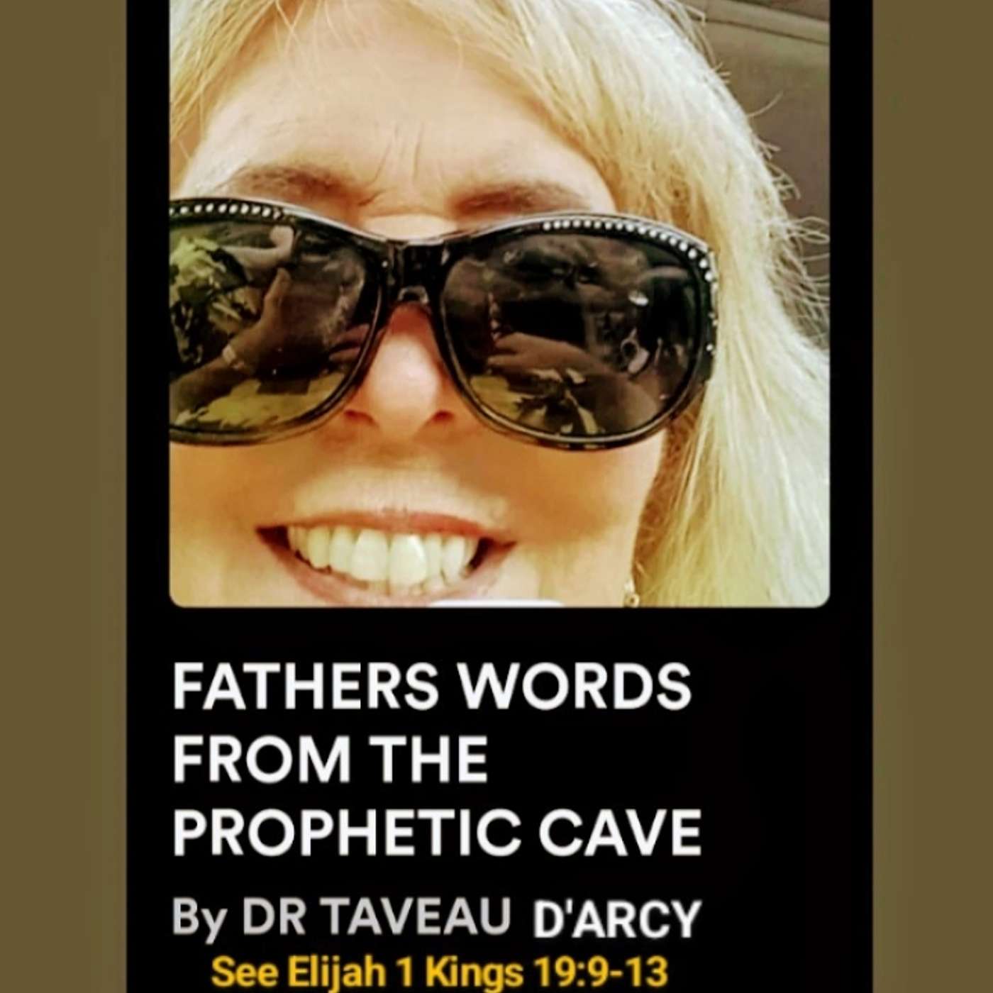 TAVEAU FATHERS WORDS FROM THE PROPHETIC CAVE