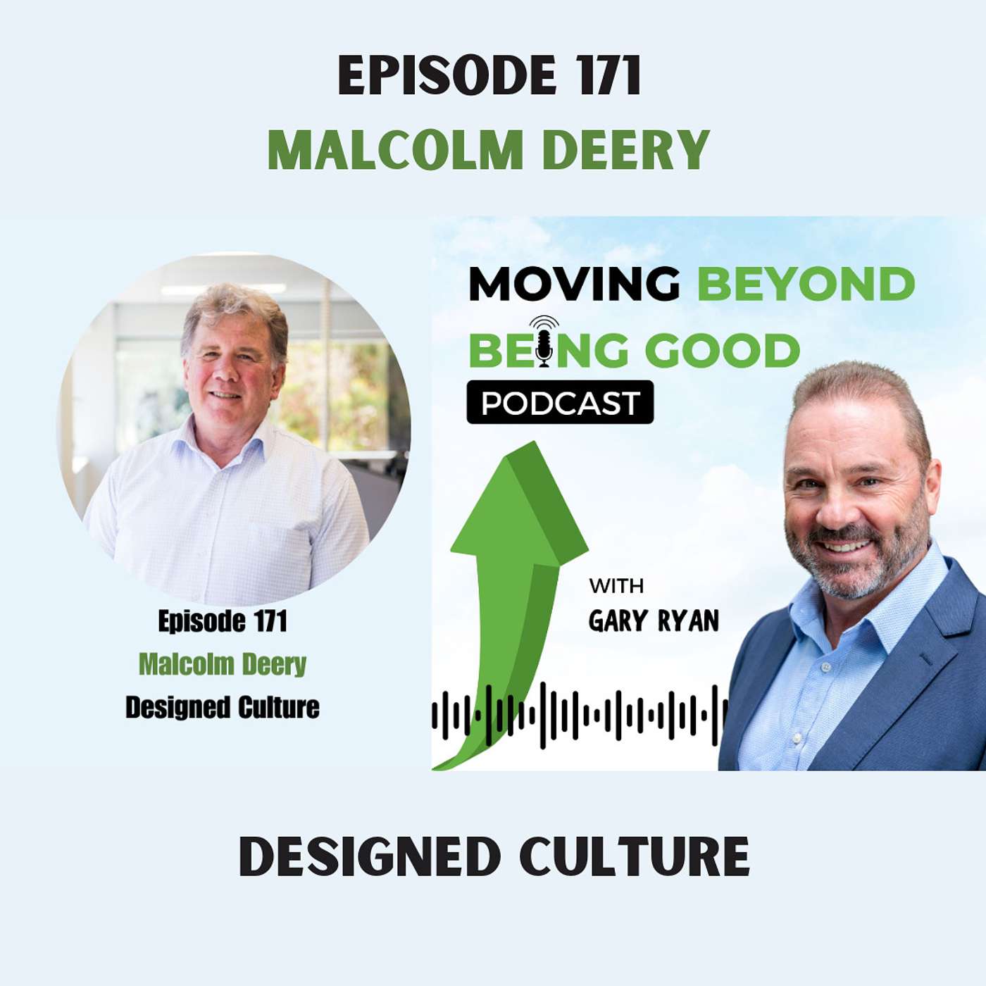 Gary Ryan Moving Beyond Being Good®