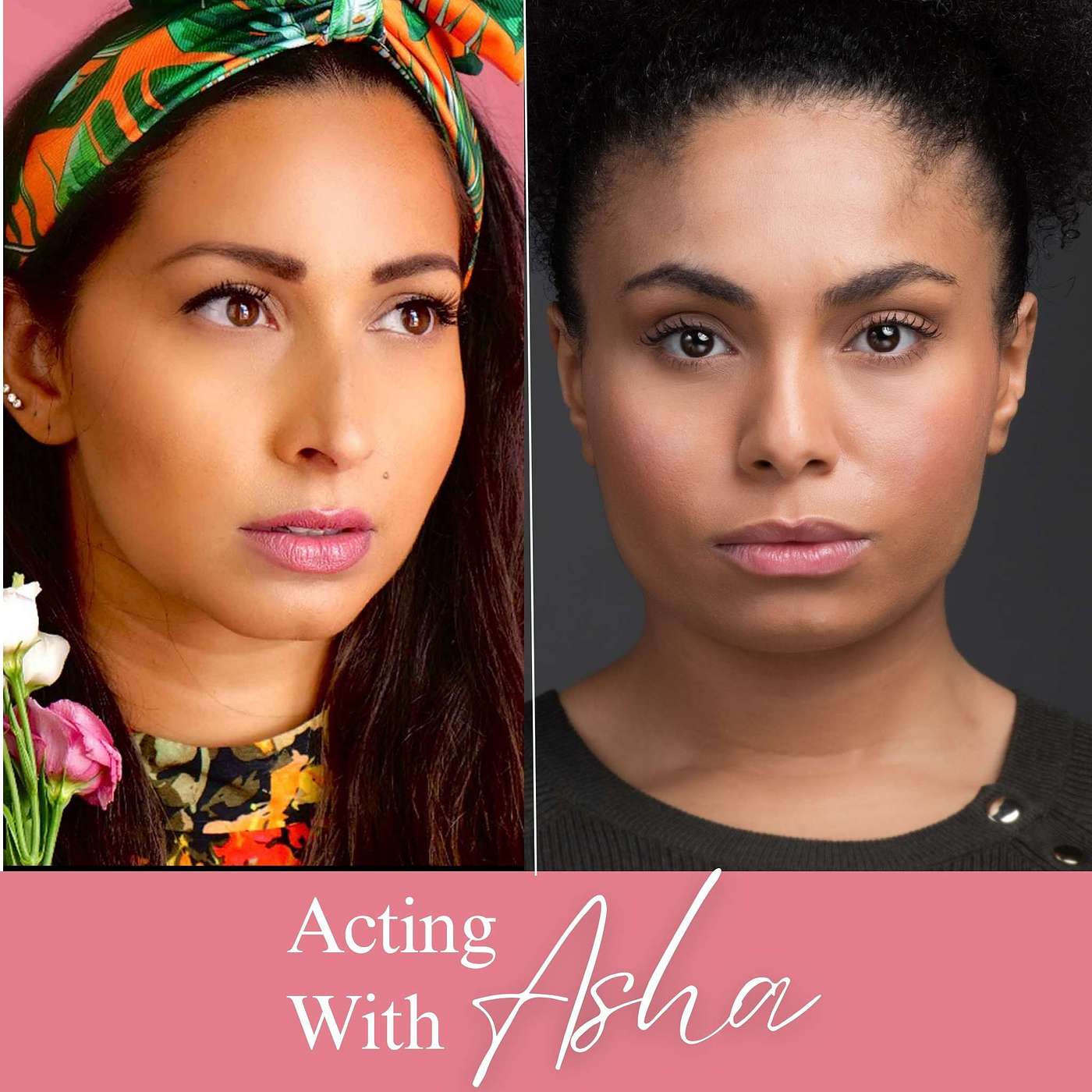 Acting with Asha