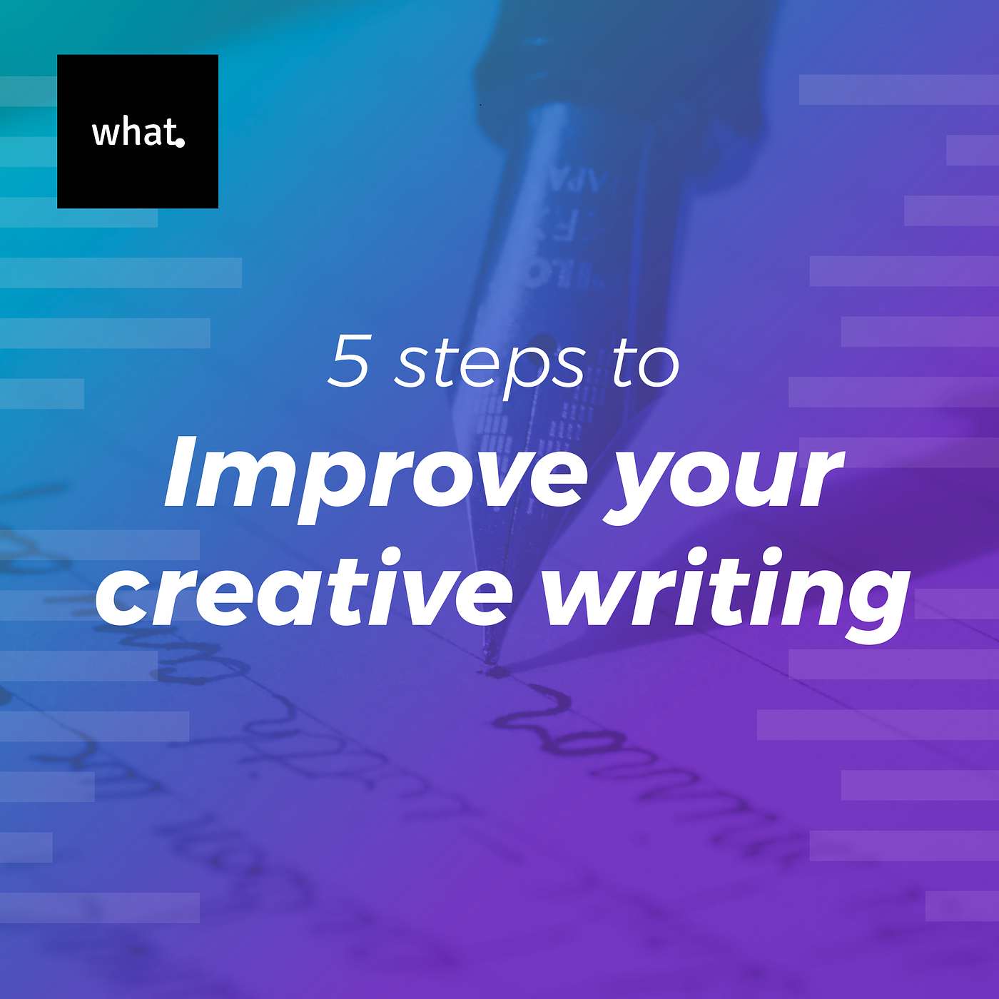 5 easy steps to improve your creative writing