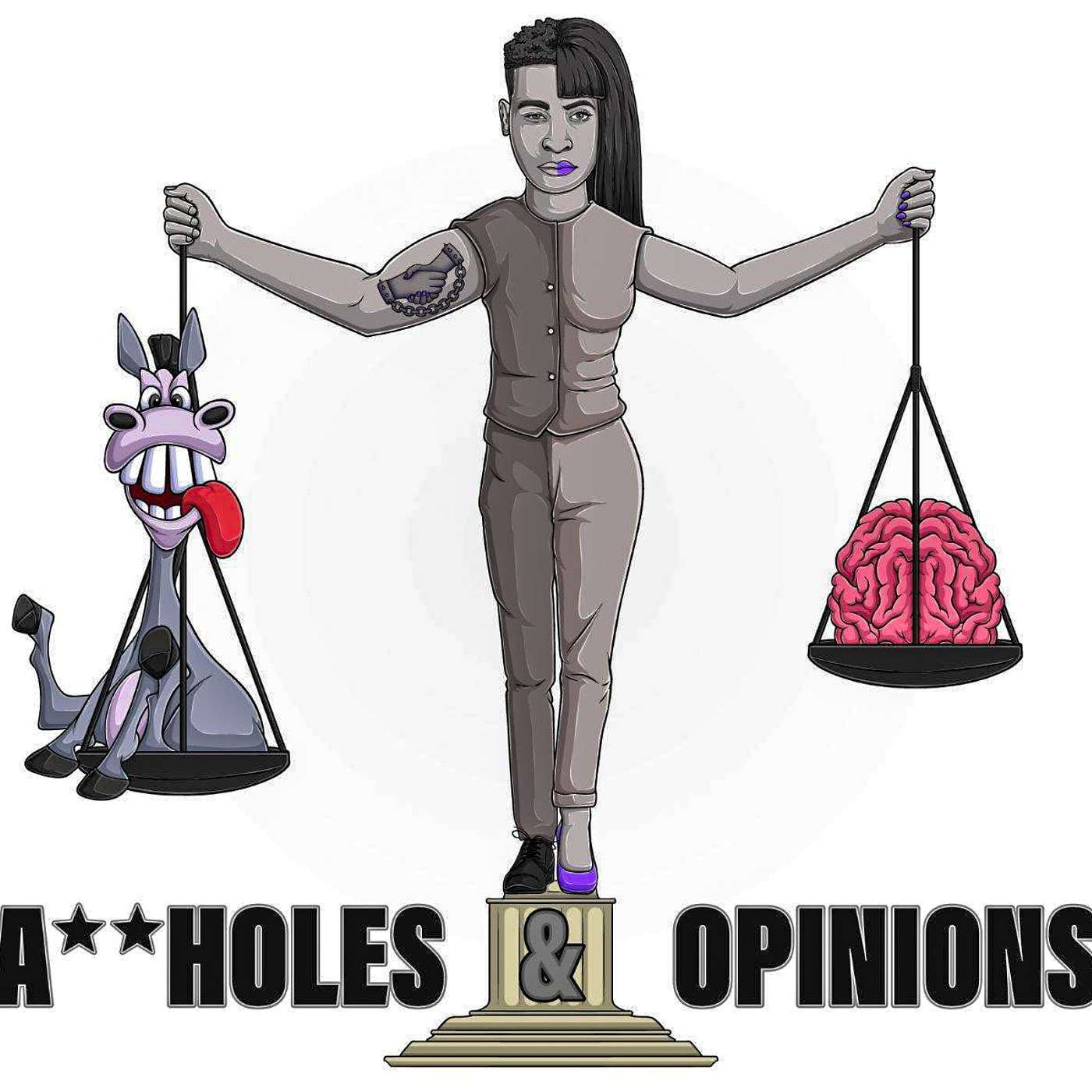 A**holes and Opinions The Podcast cover art