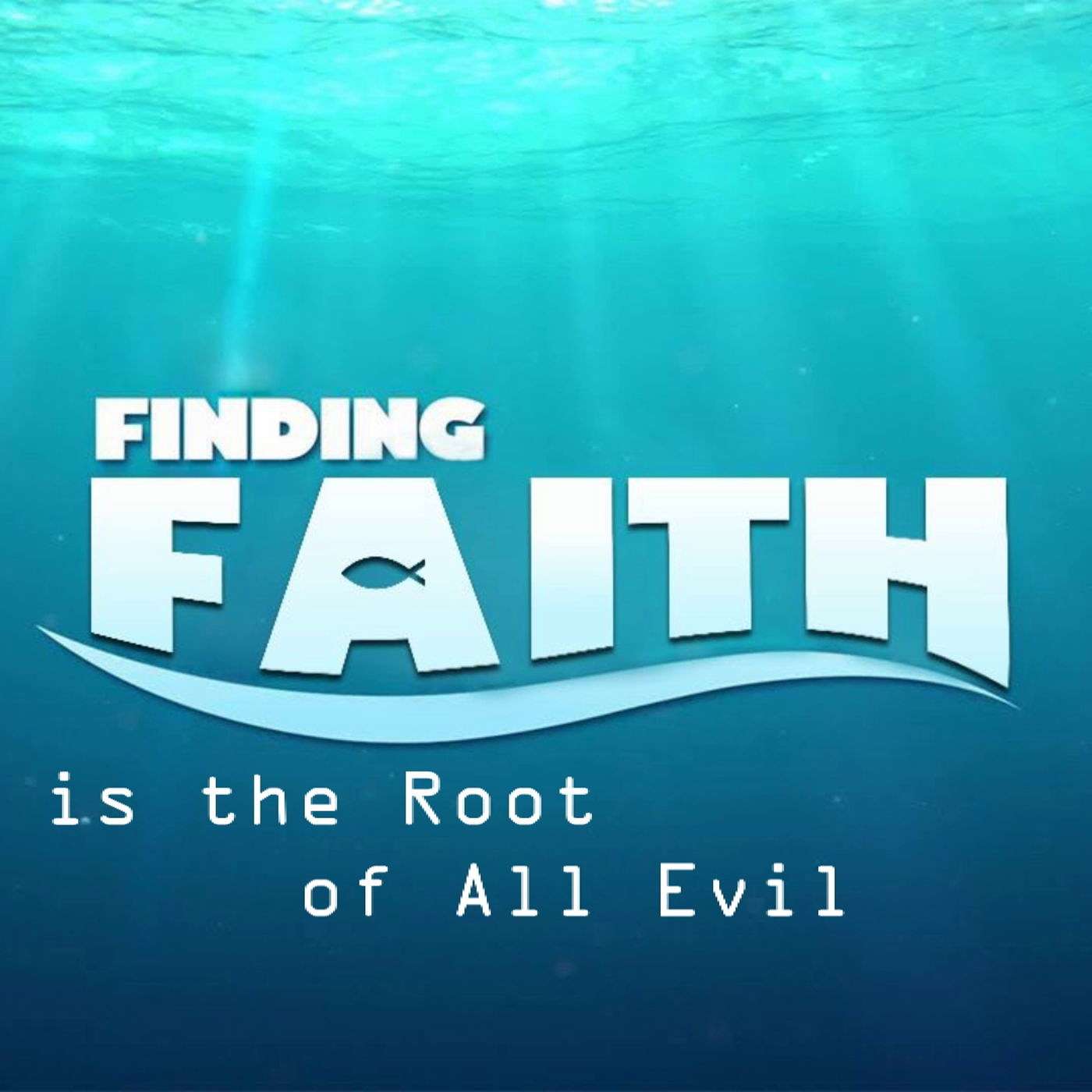 Finding Faith: 