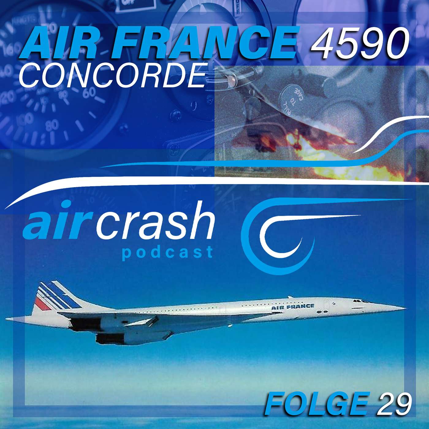 Folge 29: Air France 4590 - Concorde