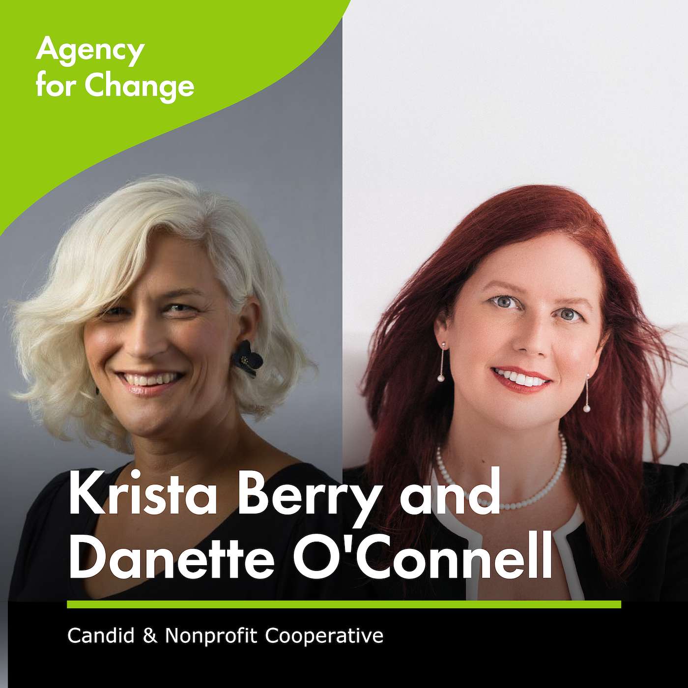 Changemakers Krista Berry of Candid and Danette O'Connell of Nonprofit Cooperative