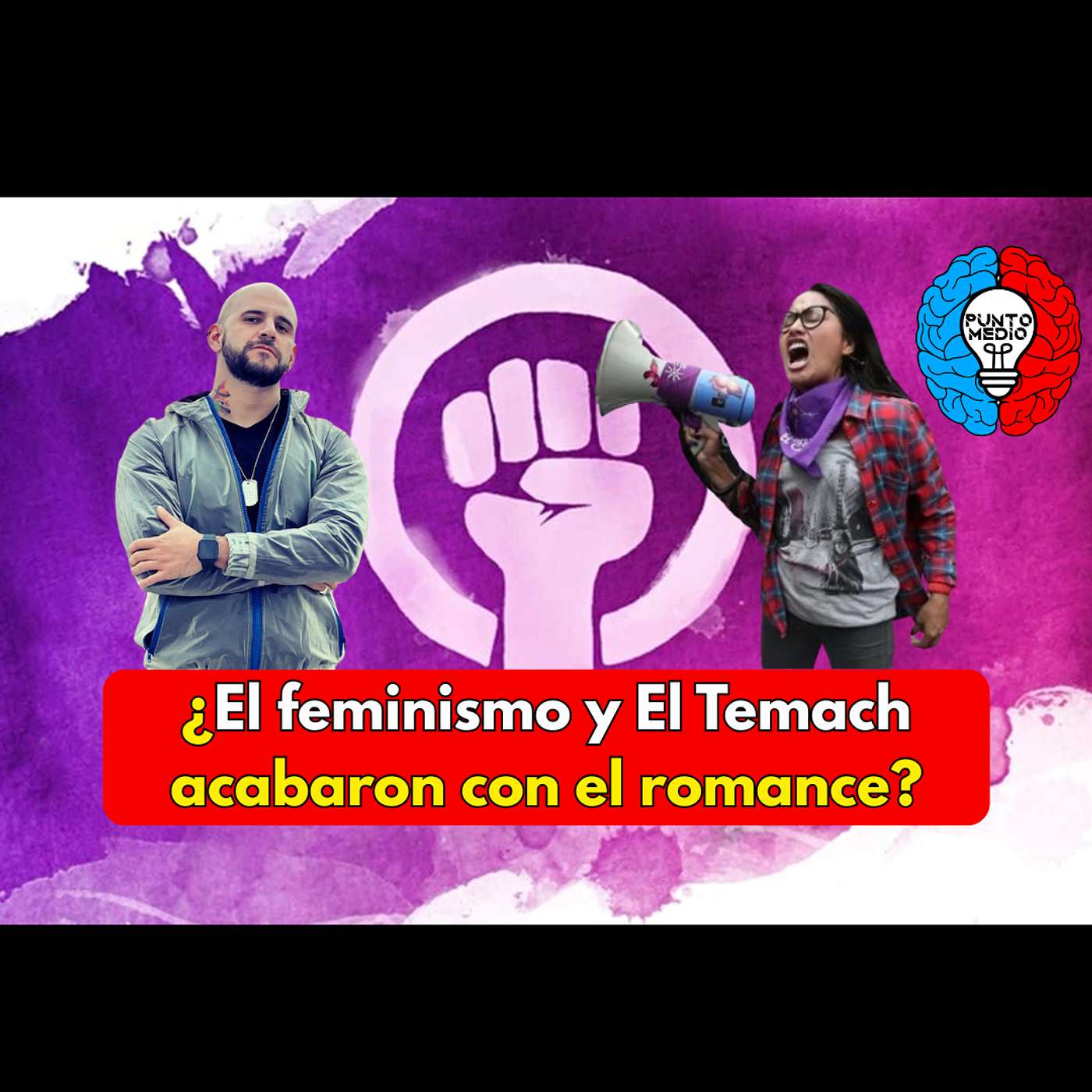 ¿El feminismo y El Temach acabaron con el romance? episode artwork