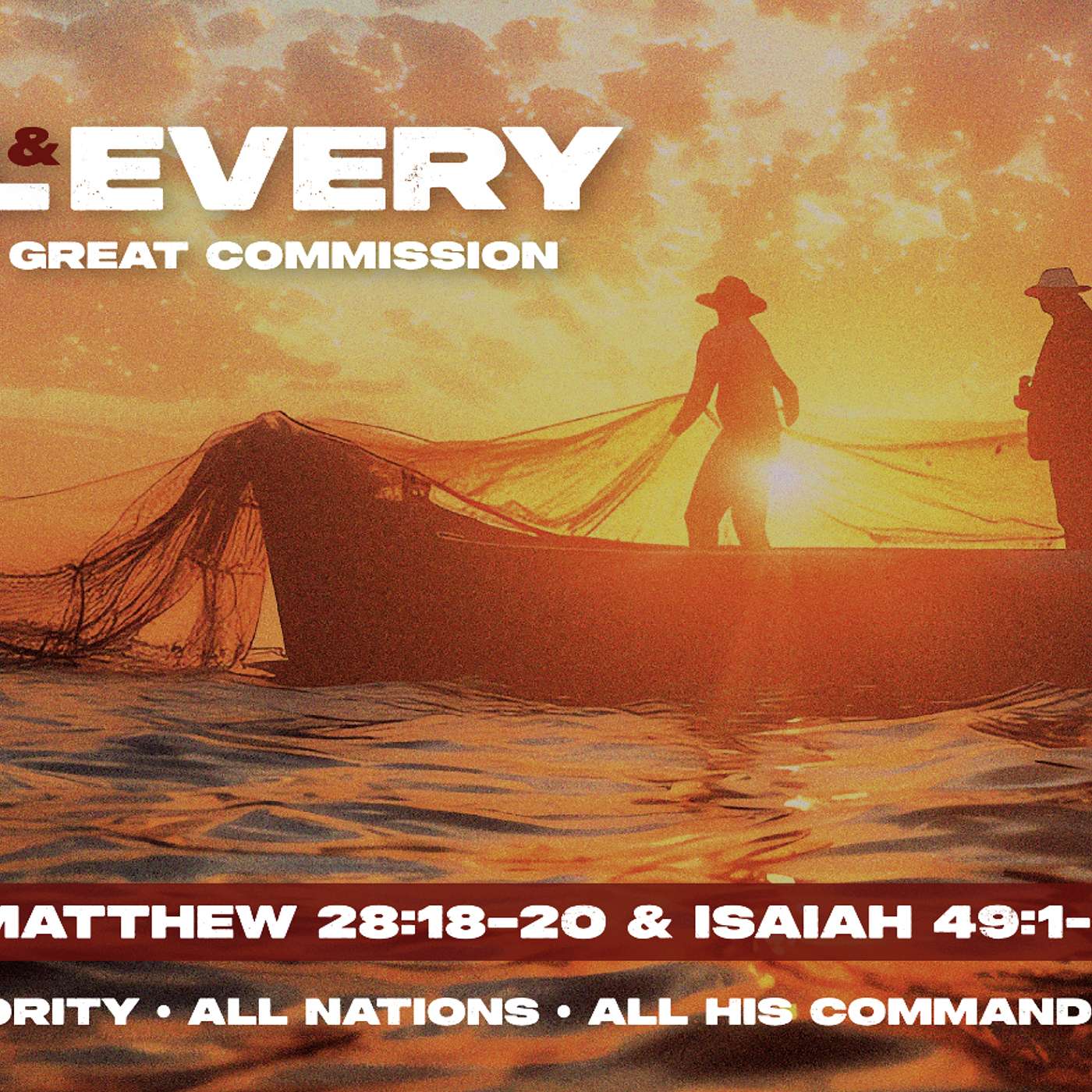 All & Every: Jesus’ Great Commission ALL NATIONS - Rodney Howell, Local and Global Outreach Pastor 10 19 25 All & Every: Jesus’ Great Commission ALL NATIONS - Rodney Howell, Local and Global Outreach Pastor 10 19 25