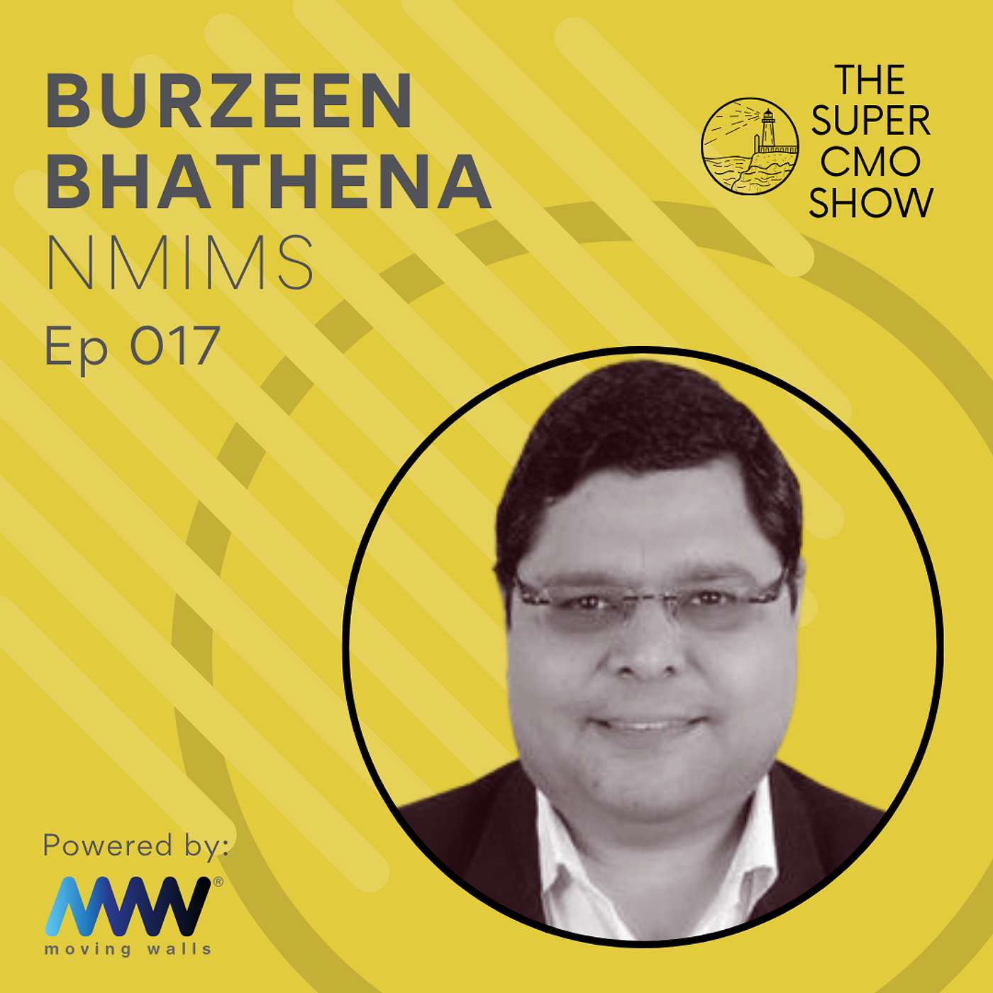 Why Universities Need To Be Marketable Brands - Burzeen Bhathena, Marketing Director, NMIMS (#017)