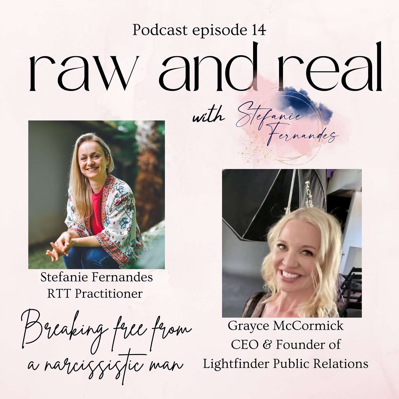 Raw and Real with Stefanie Fernandes