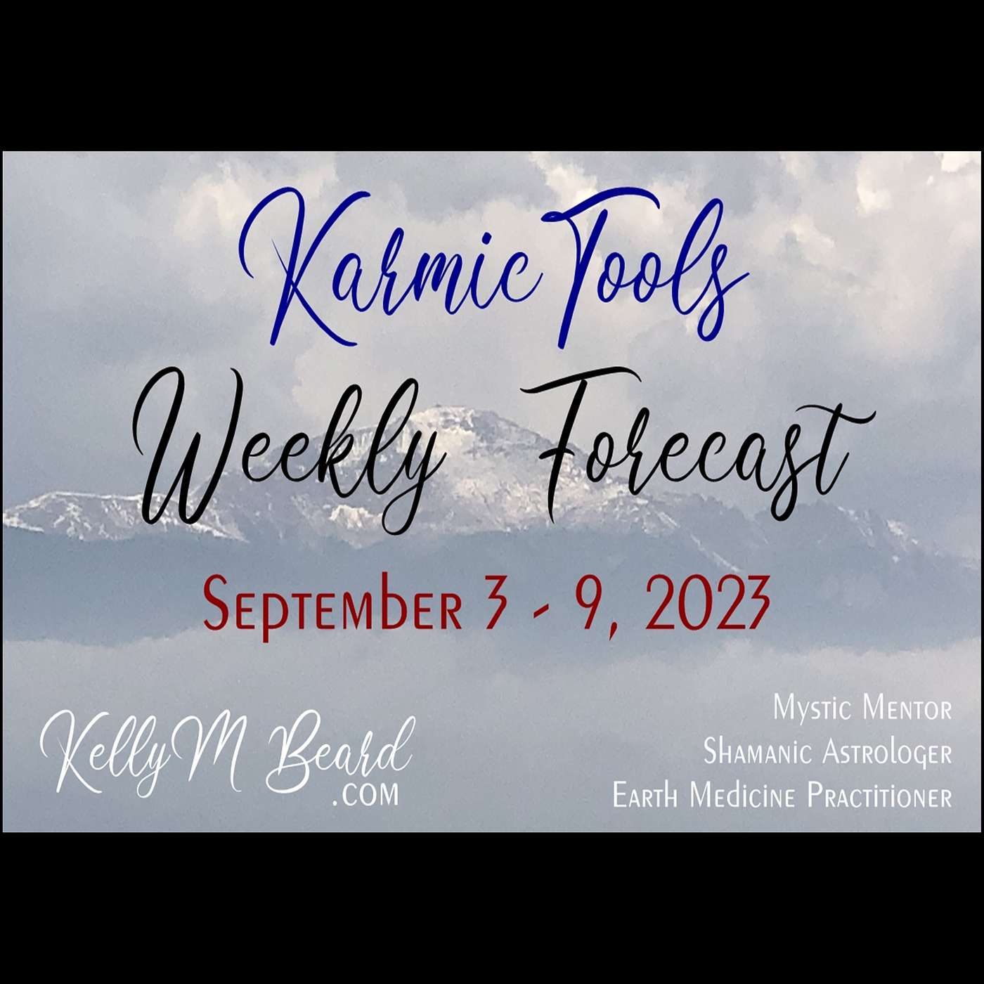 Sept 3 - 9, 2023  ::  KarmicTools Weekly Forecast  ::  Events