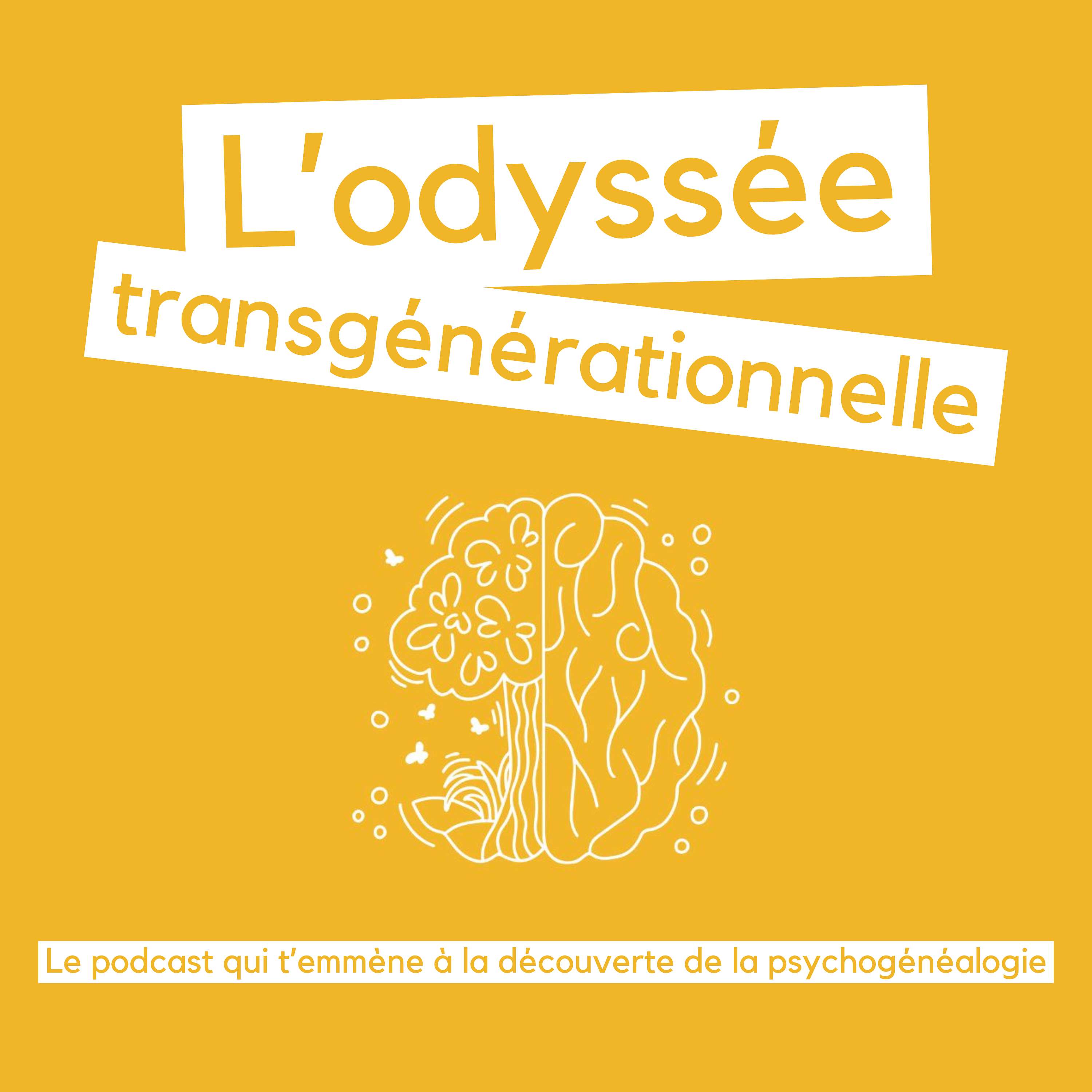 L'Odyssée Transgénérationnelle