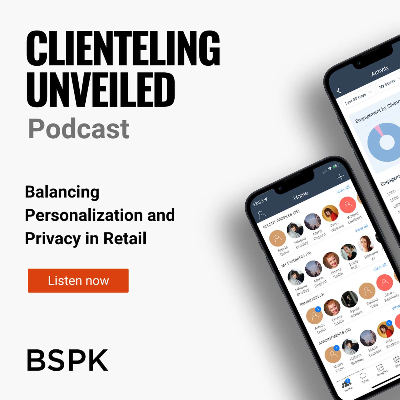 BSPK Clienteling Unveiled
