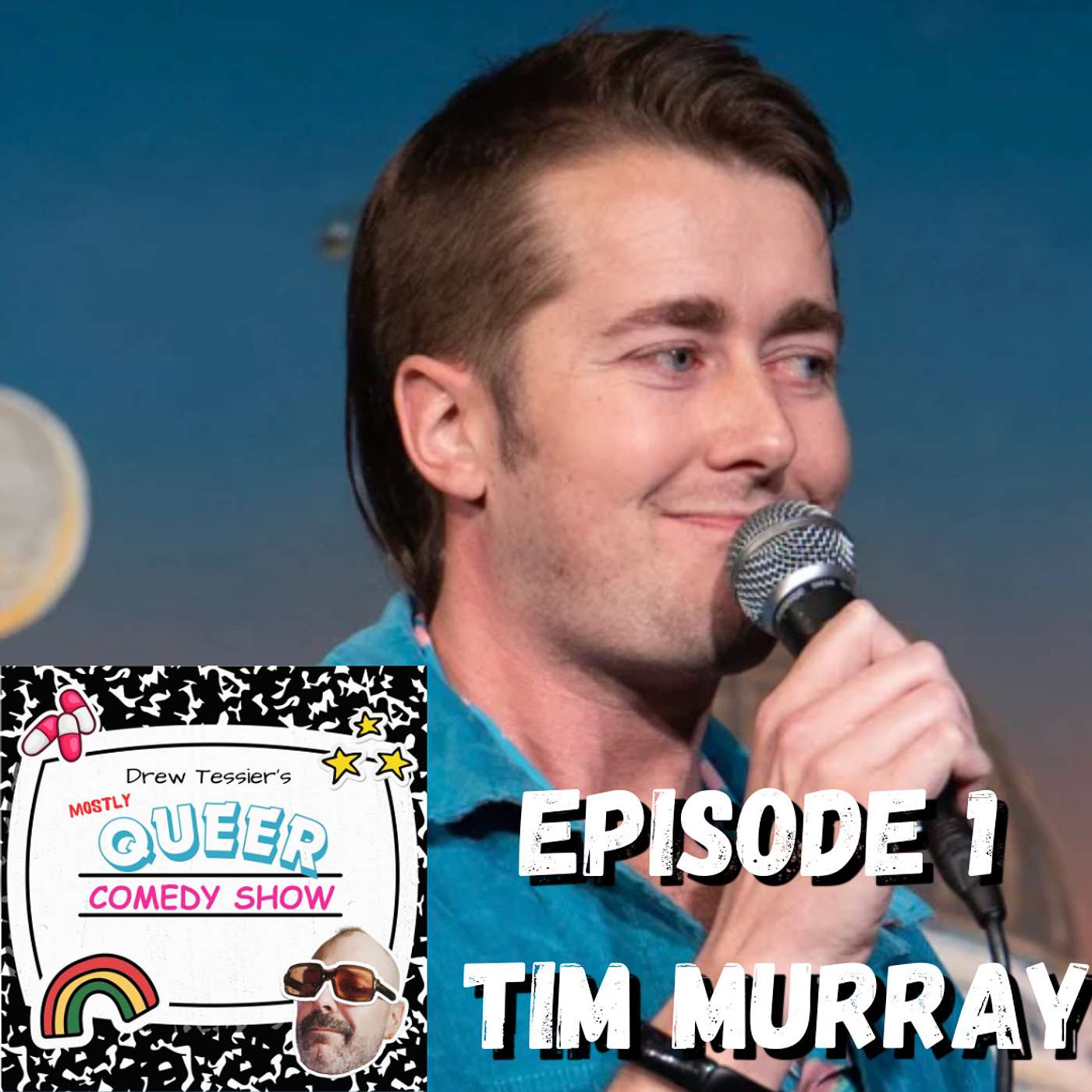 Drew Tessier\'s (mostly) Queer Comedy Show