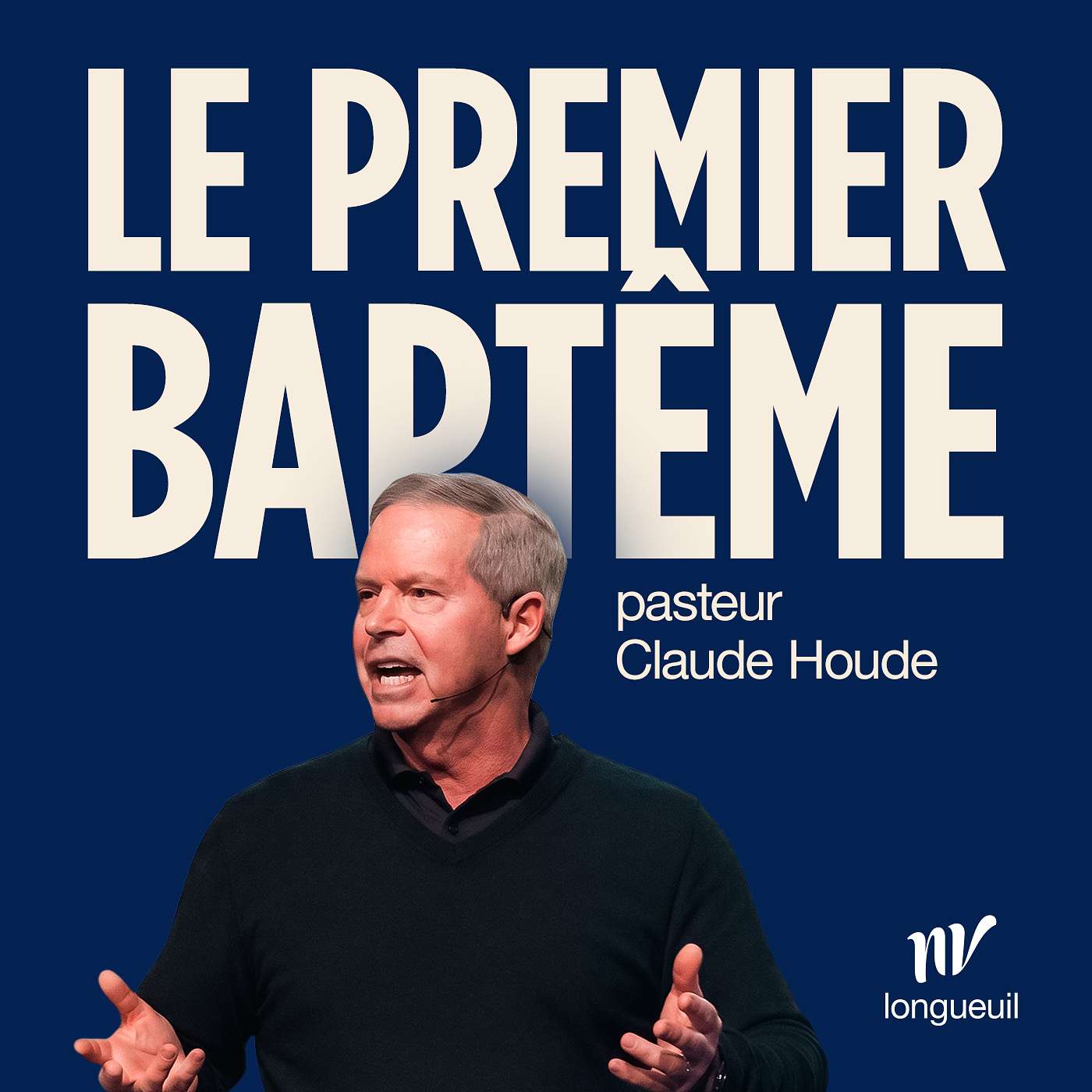 Le premier baptême | Claude Houde