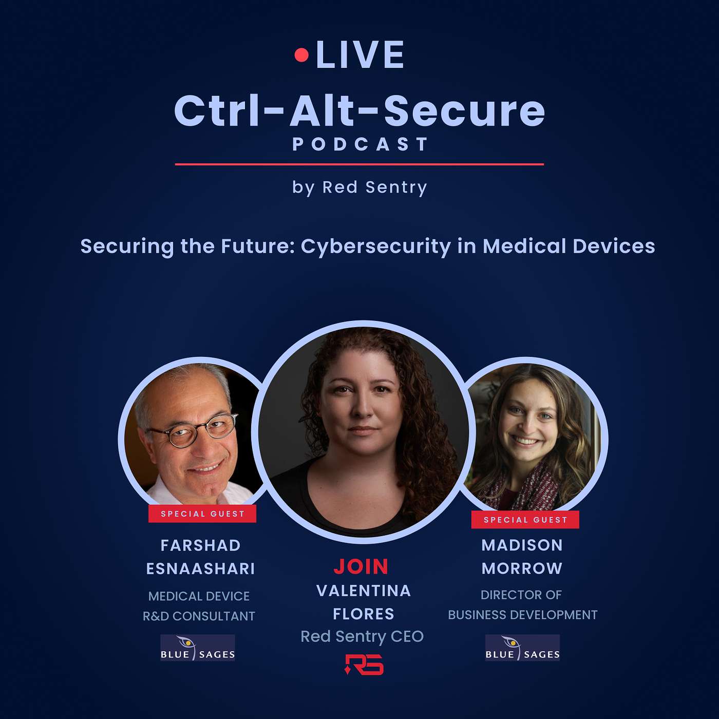 Cybersecurity for Medical Devices | Ctrl-Alt-Secure S3E13 ft. Madison Morrow & Farshad Esnaashari episode artwork