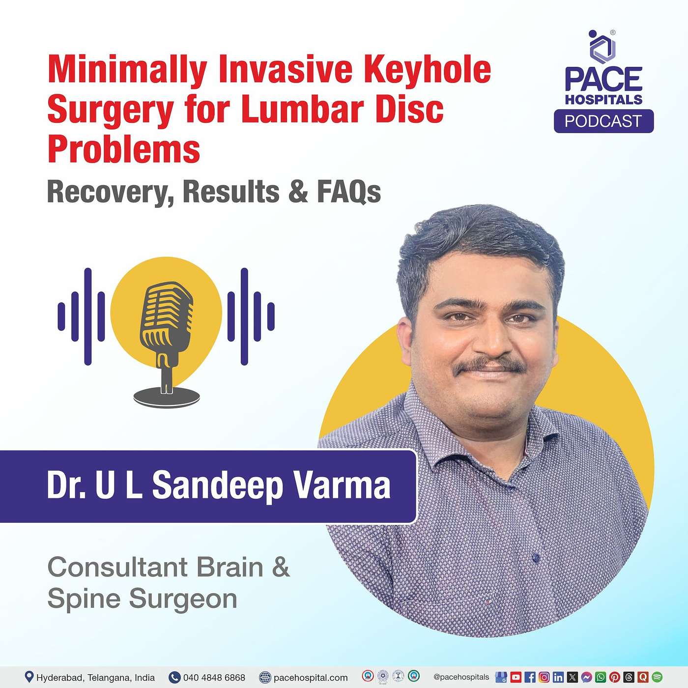 Minimally Invasive Keyhole Surgery for Lumbar Disc Problems: Recovery, Results & FAQs