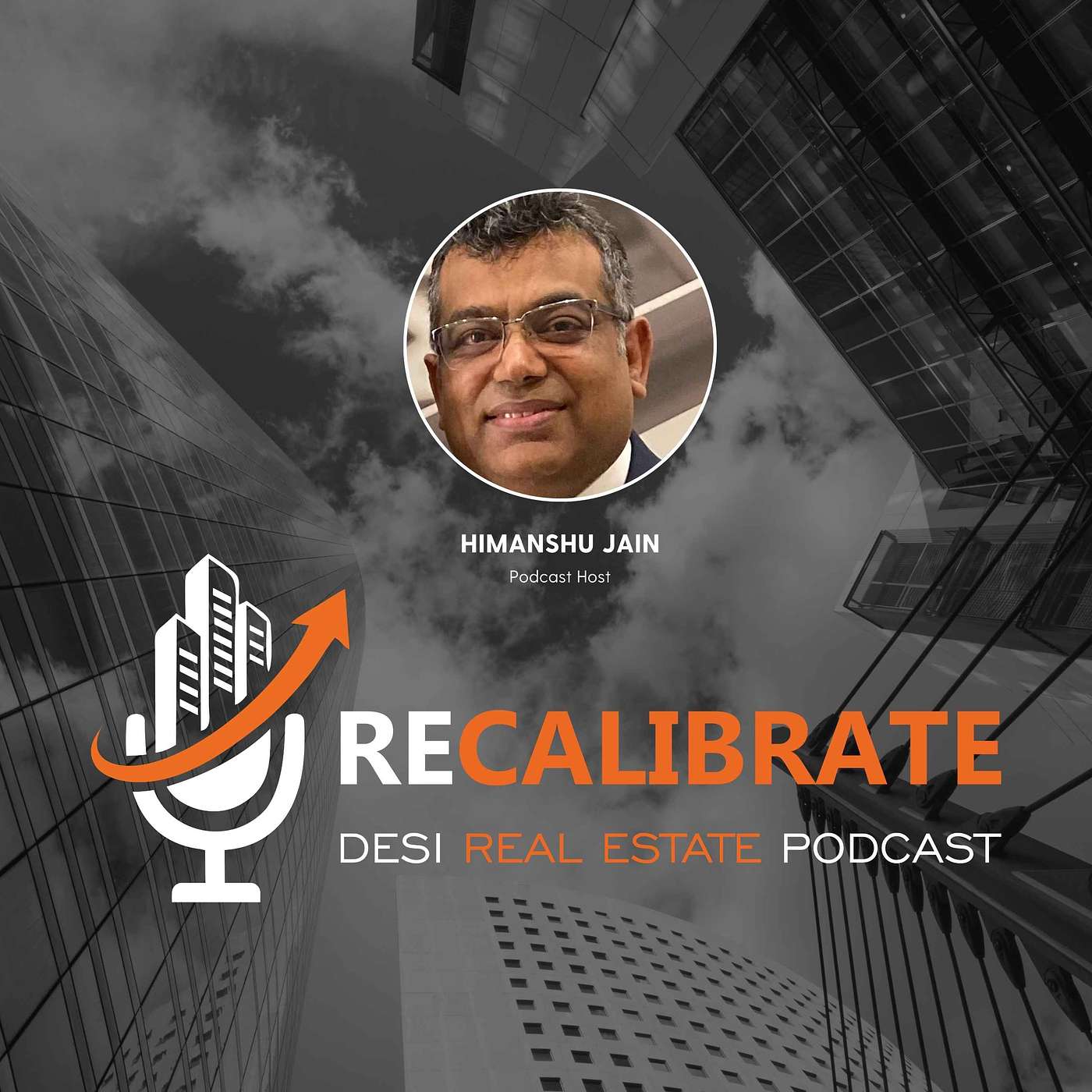 Recalibrate Desi Real Estate Podcast podcast artwork