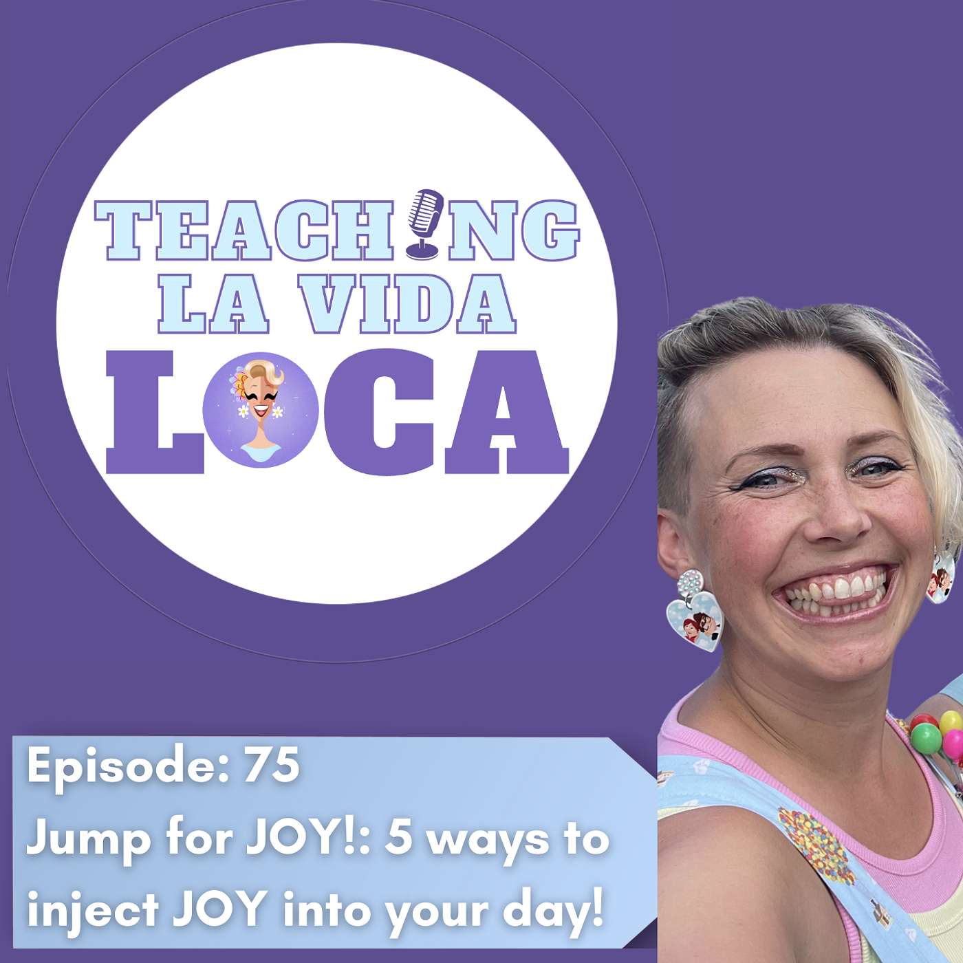 Episode 75: Jump for JOY!- 5 ways to inject JOY into your day! episode artwork