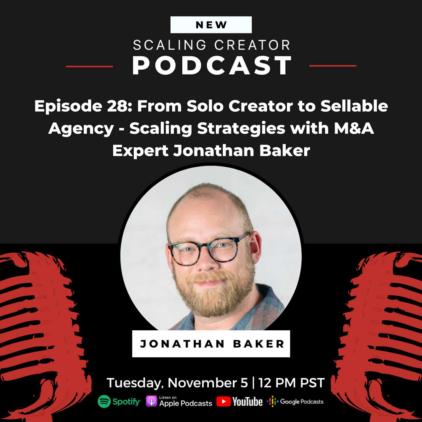 From Solo Creator to Sellable Agency: Scaling Strategies with M&A Expert Jonathan Baker