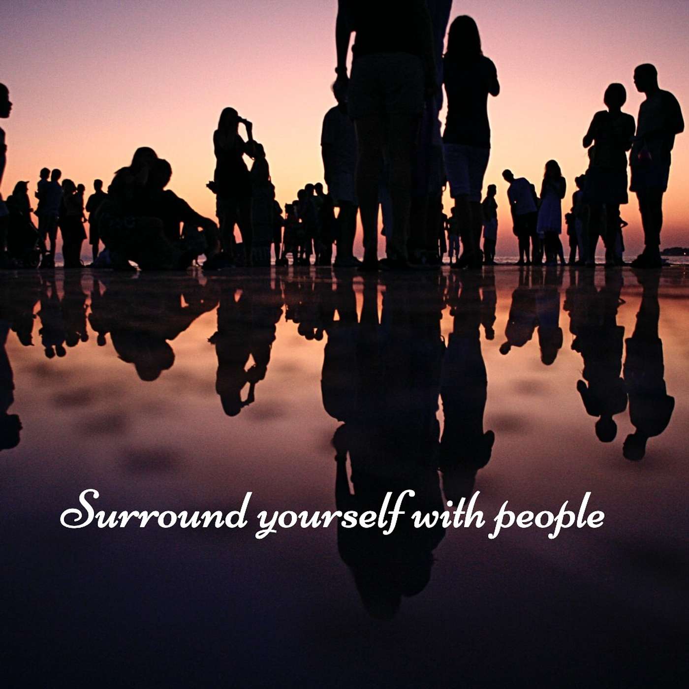 #272 Surround yourself with people episode artwork