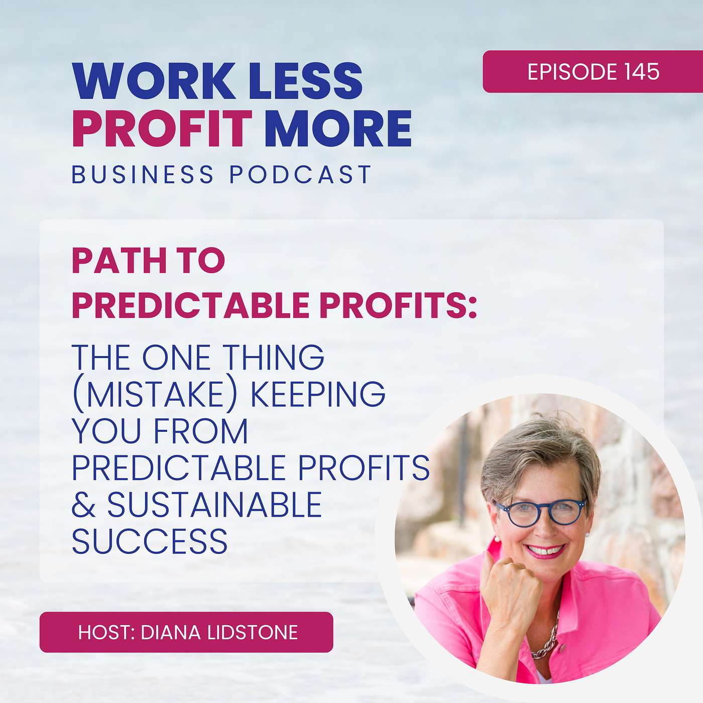 Work Less PROFIT More Business Podcast