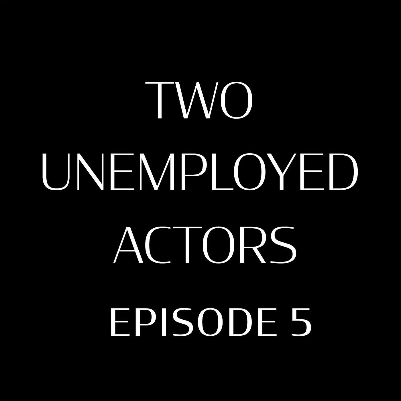Episode 5