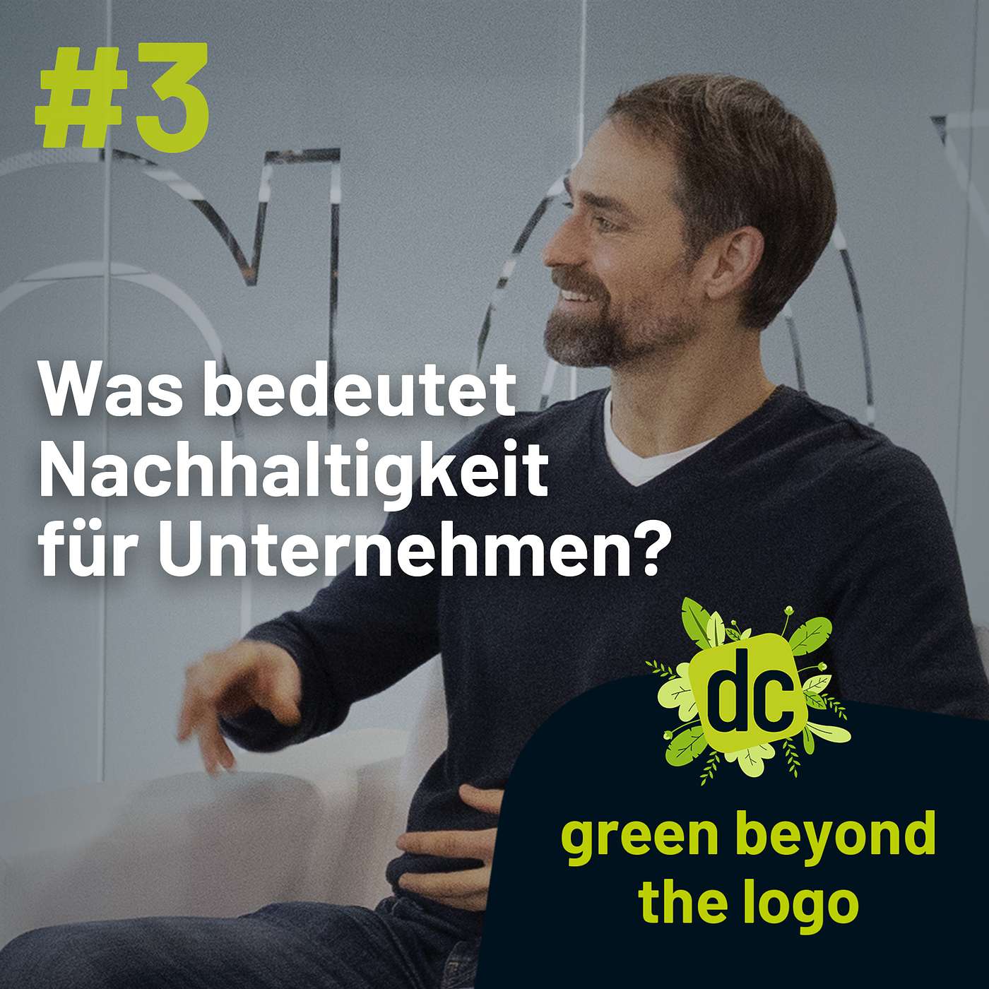 green beyond the logo - Der Nachhaltigkeitspodcast der dc AG