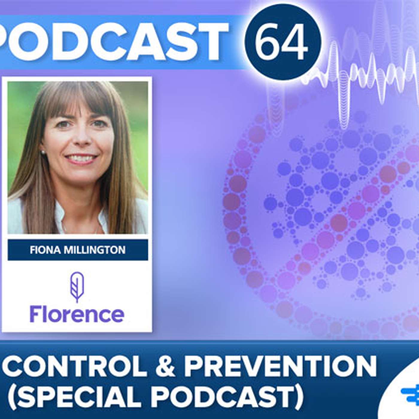 Infection Control & Prevention - Top Tips. Special Podcast from Care Home Management