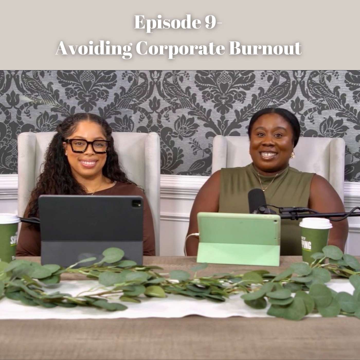 Avoiding Corporate Burnout episode artwork