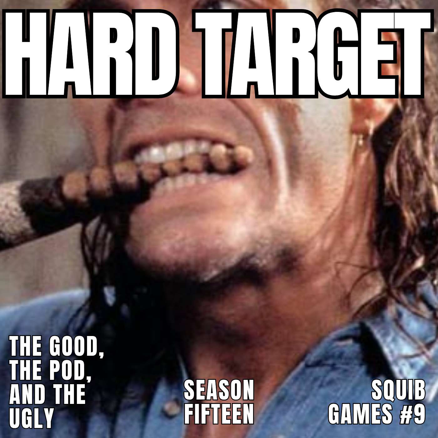 SQUIB GAMES #9: HARD TARGET