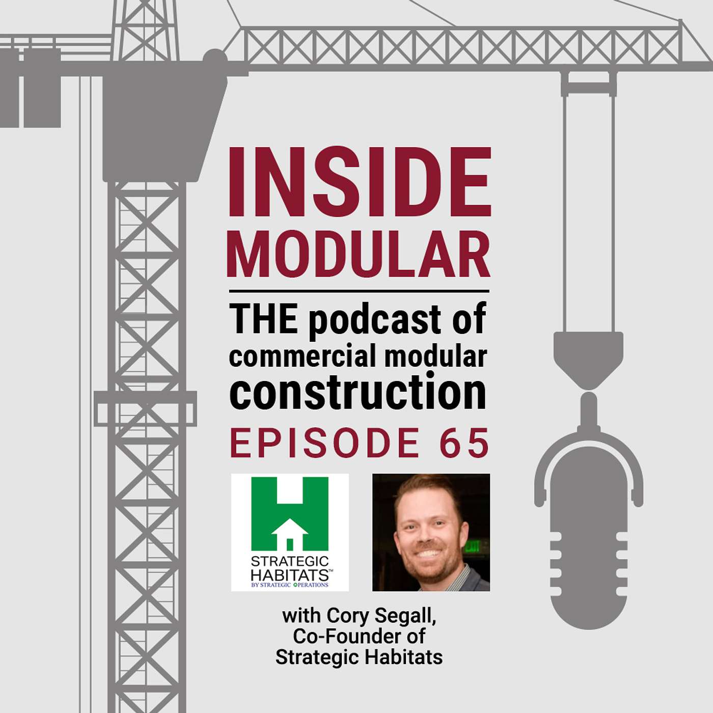 Building Container-Based Homes to Combat the Housing Crisis in Southern California & Beyond w/ Strategic Habitats