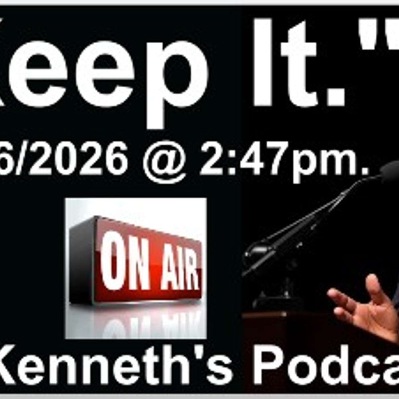 "Keep It." - 08/26/2026 - Episode #3278 - Pay Attention! "Keep It."