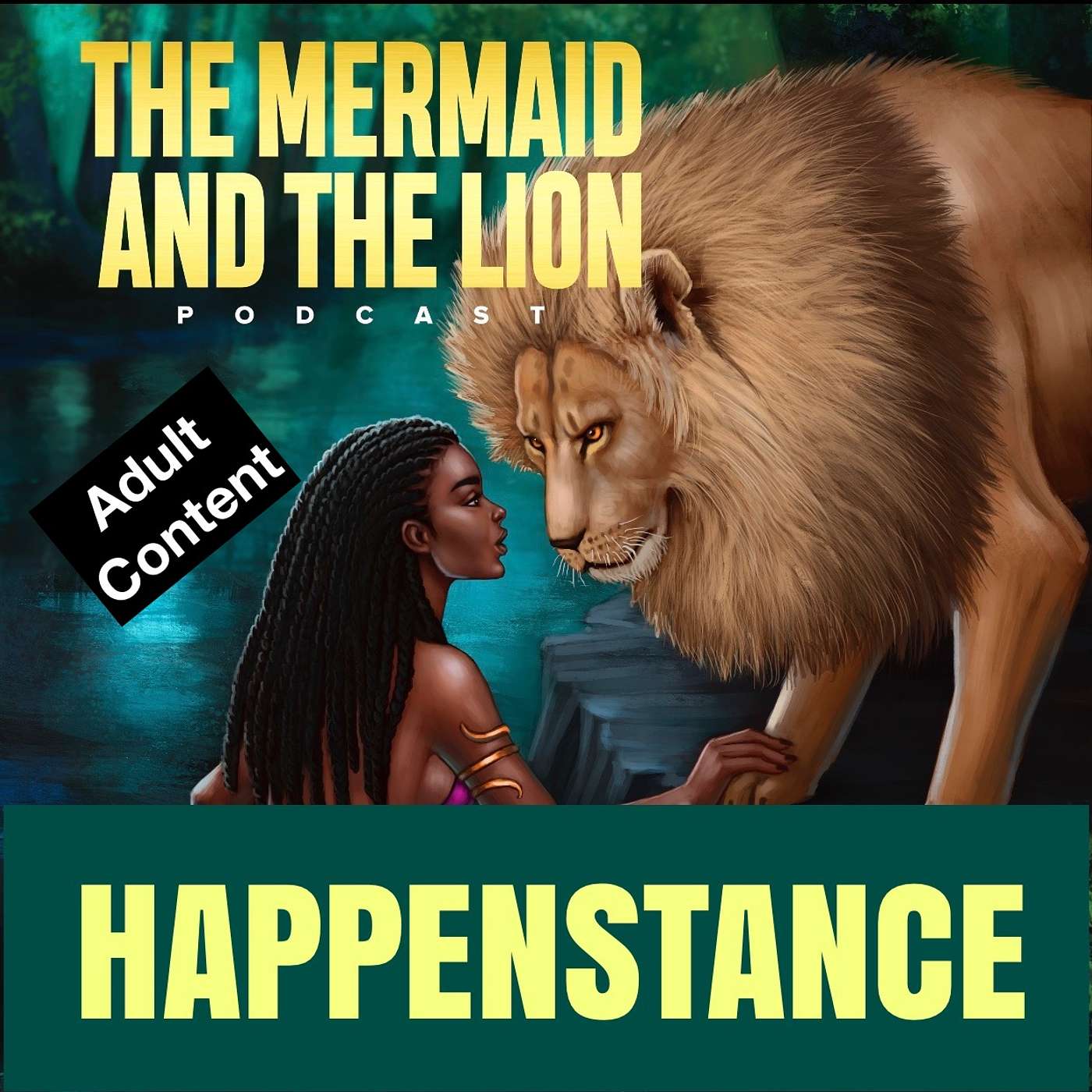 The Mermaid and The Lion