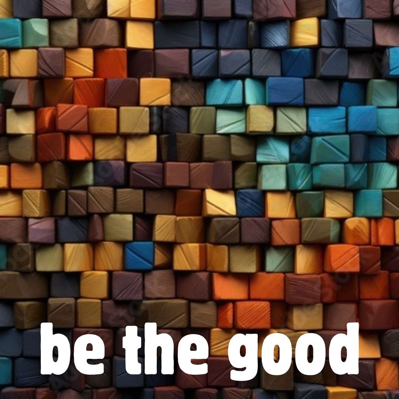 Be The Good: Sunday, January 18, 2026 episode artwork