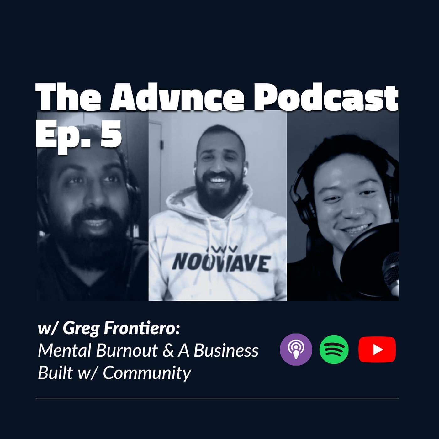 Ep. 5 - Greg Frontiero: Mental Burnout, The Hero's Journey & A Business Built w/ Community