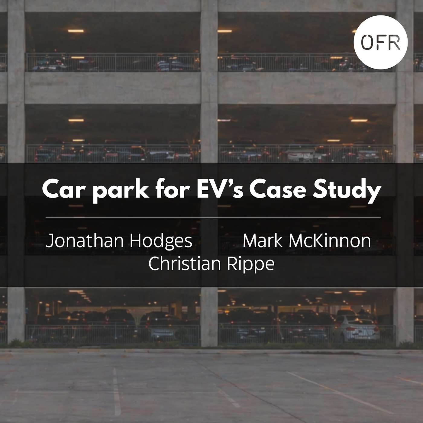 249 - PBD of a large car park with EVs (Case study) with Jonathan Hodges, Mark McKinnon and Christian Rippe
