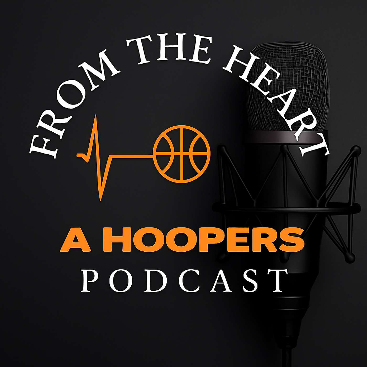 From the Heart: A Hoopers Podcast