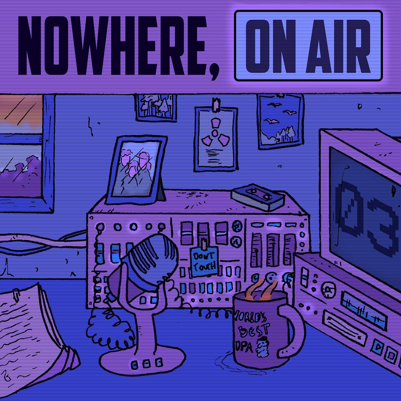 Nowhere, On Air