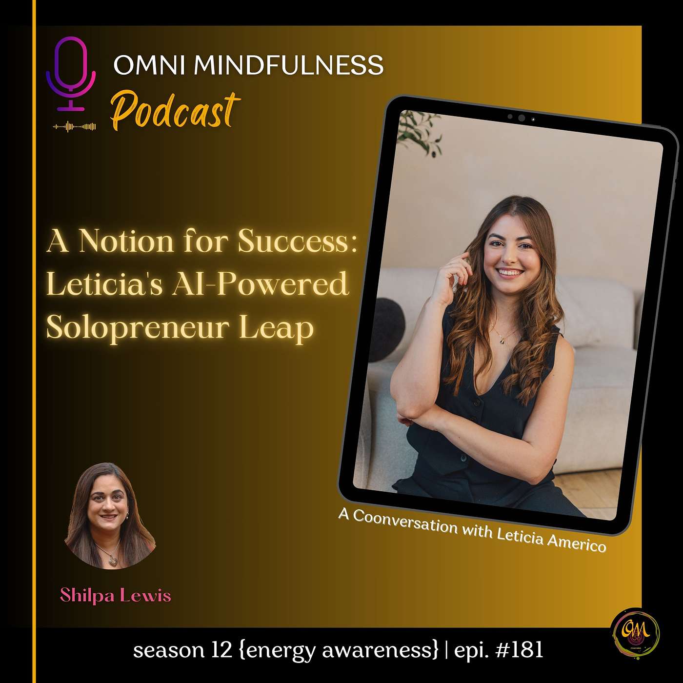 A Notion for Success: Leticia's AI-Powered Solopreneur Leap. A Conversation with Leticia Americo. (Epi. #181)