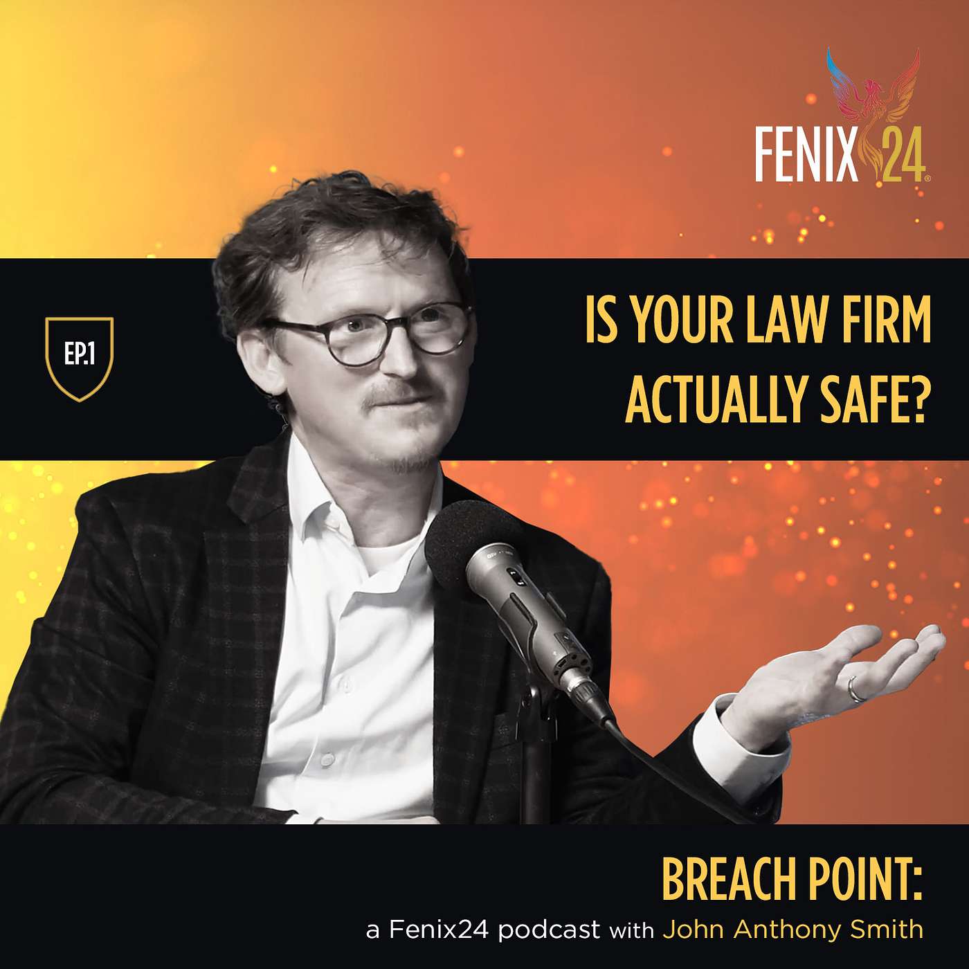 Breach Point: A Fenix24 Podcast | Episode 1: Is Your Law Firm Actually Safe? episode artwork