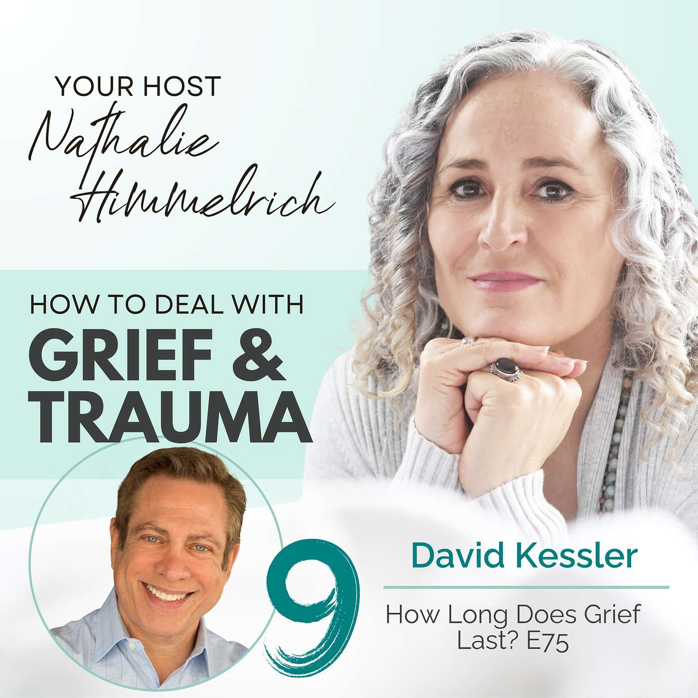 191 How Long Does Grief Last? The Question Everyone Is Asking | David Kessler episode artwork