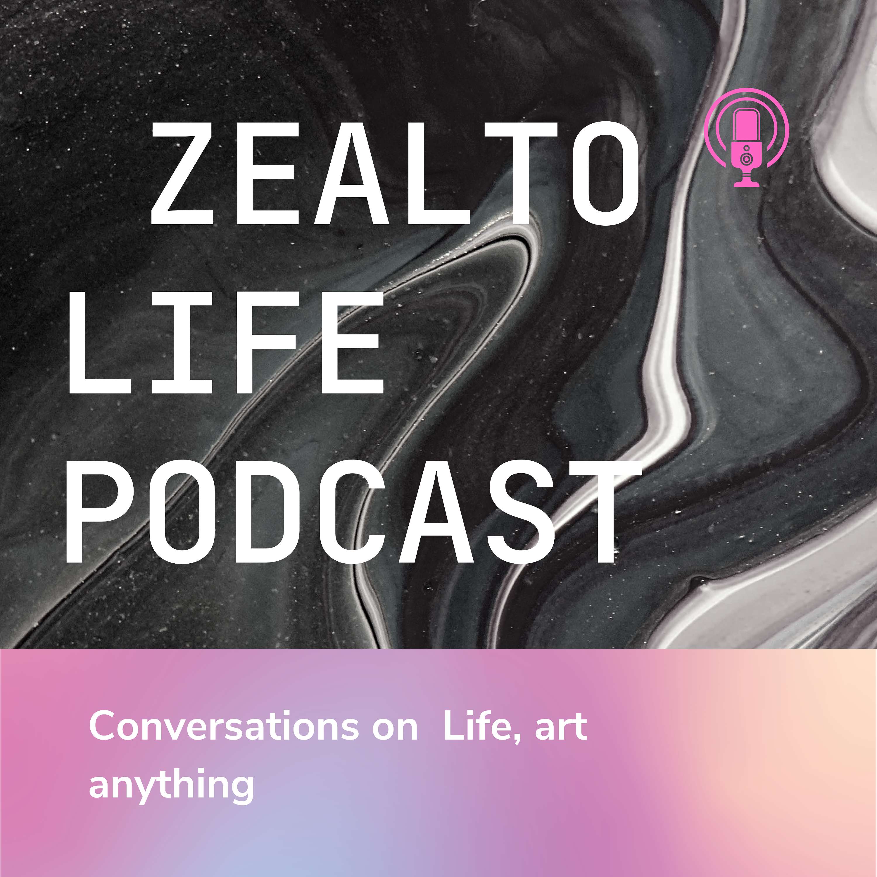 The zeal to life.