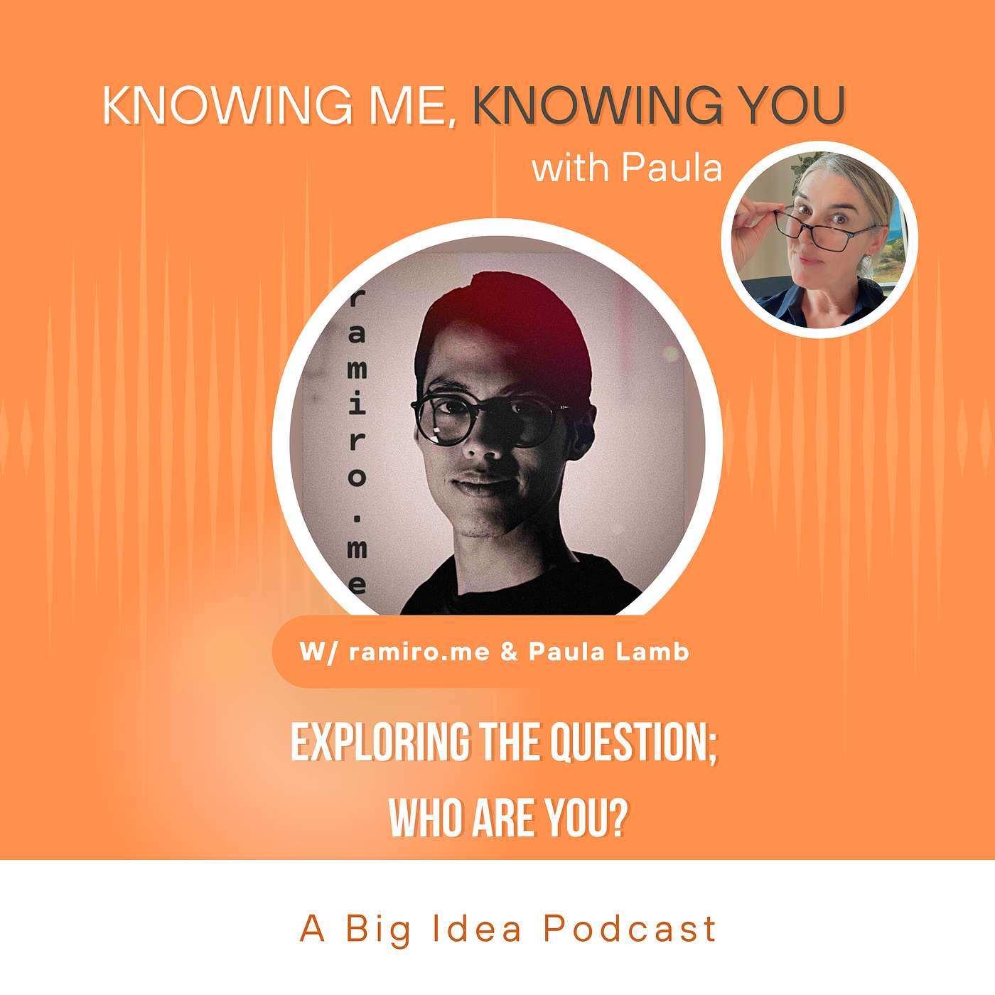 52. Exploring the Question; Who Are You? w/Paula Lamb Health, Life & Personal Growth Coach