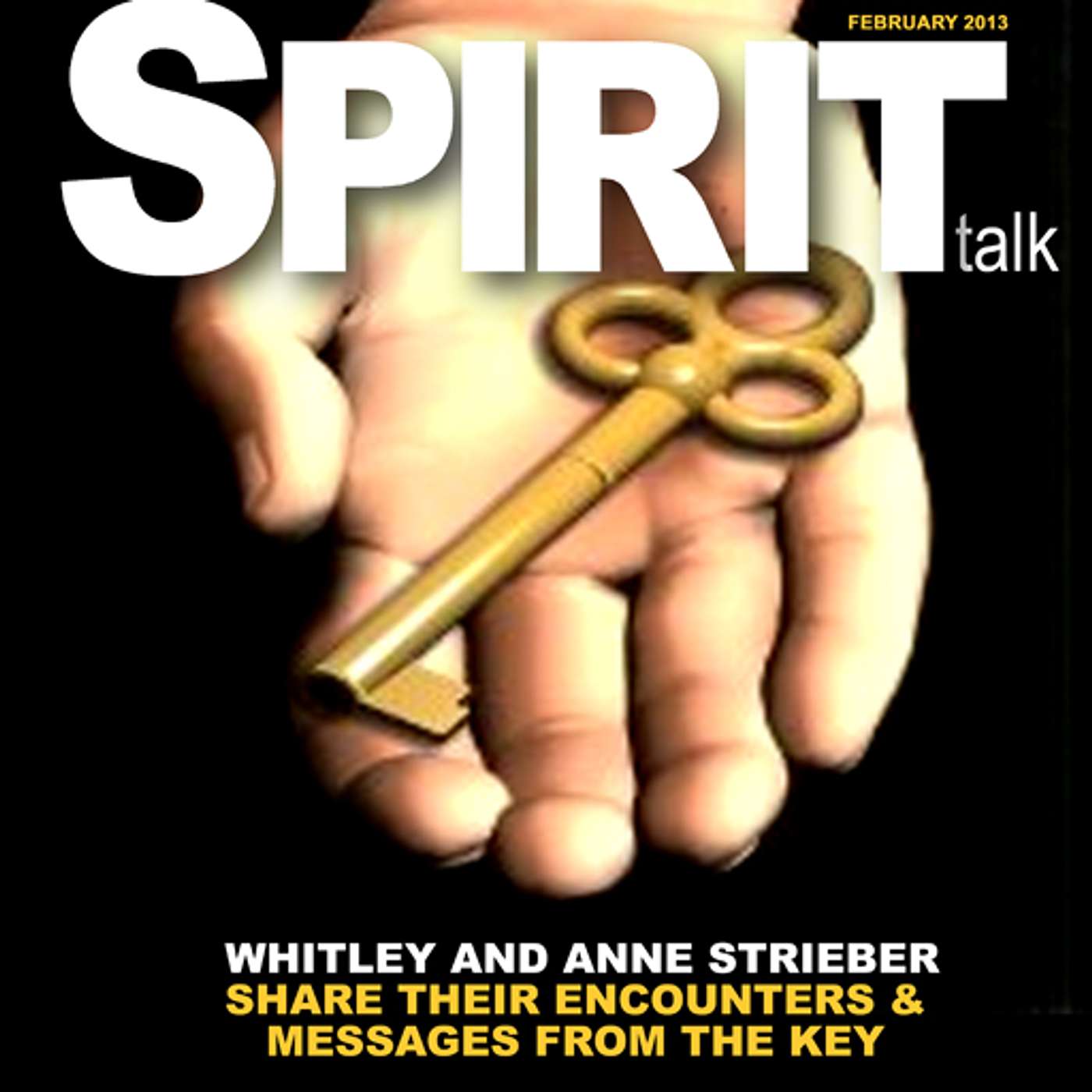 #42 - Whitley Strieber and his wife Anne discuss the mysterious man in his captivating book “The Key” episode artwork