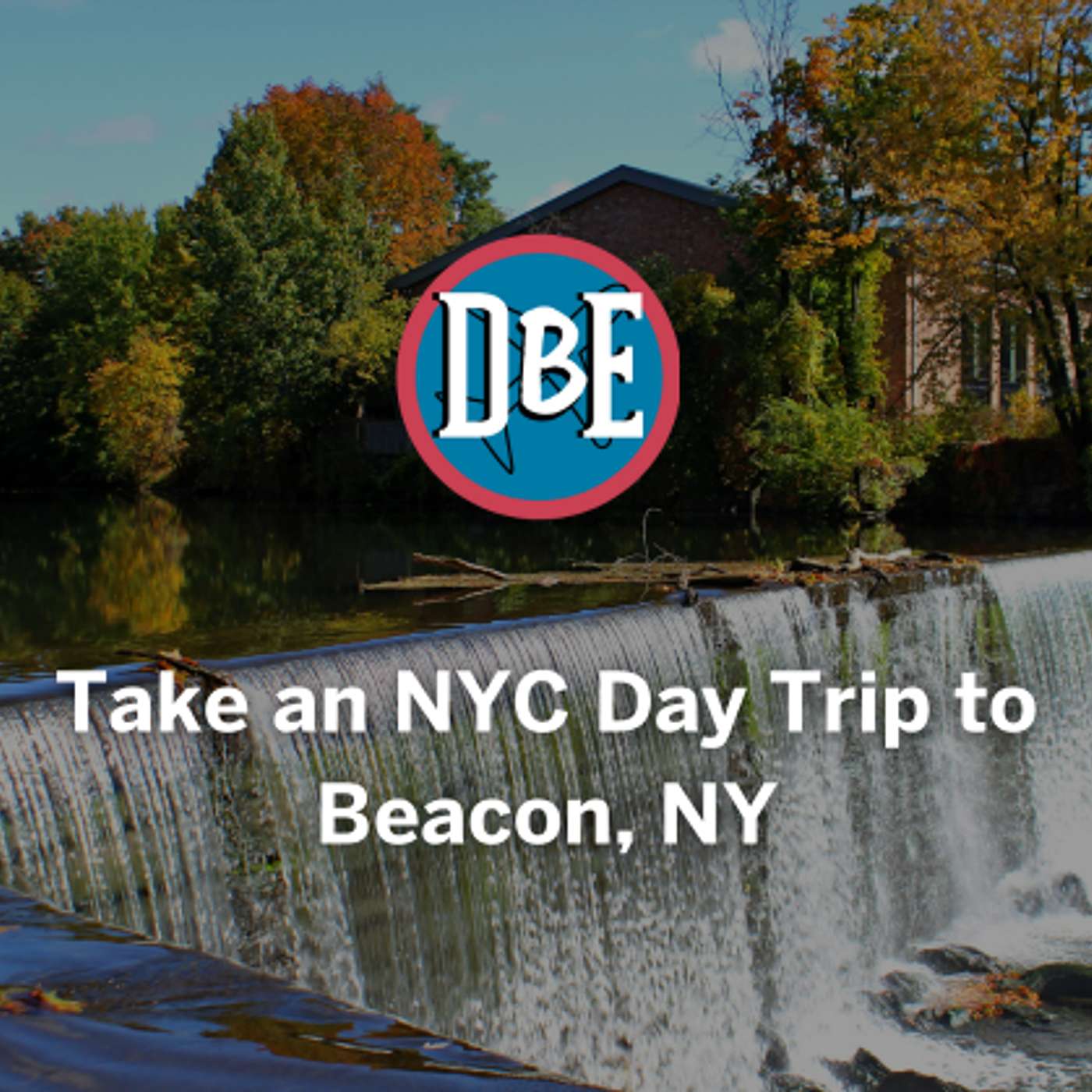 Take an NYC Day Trip to Beacon, NY