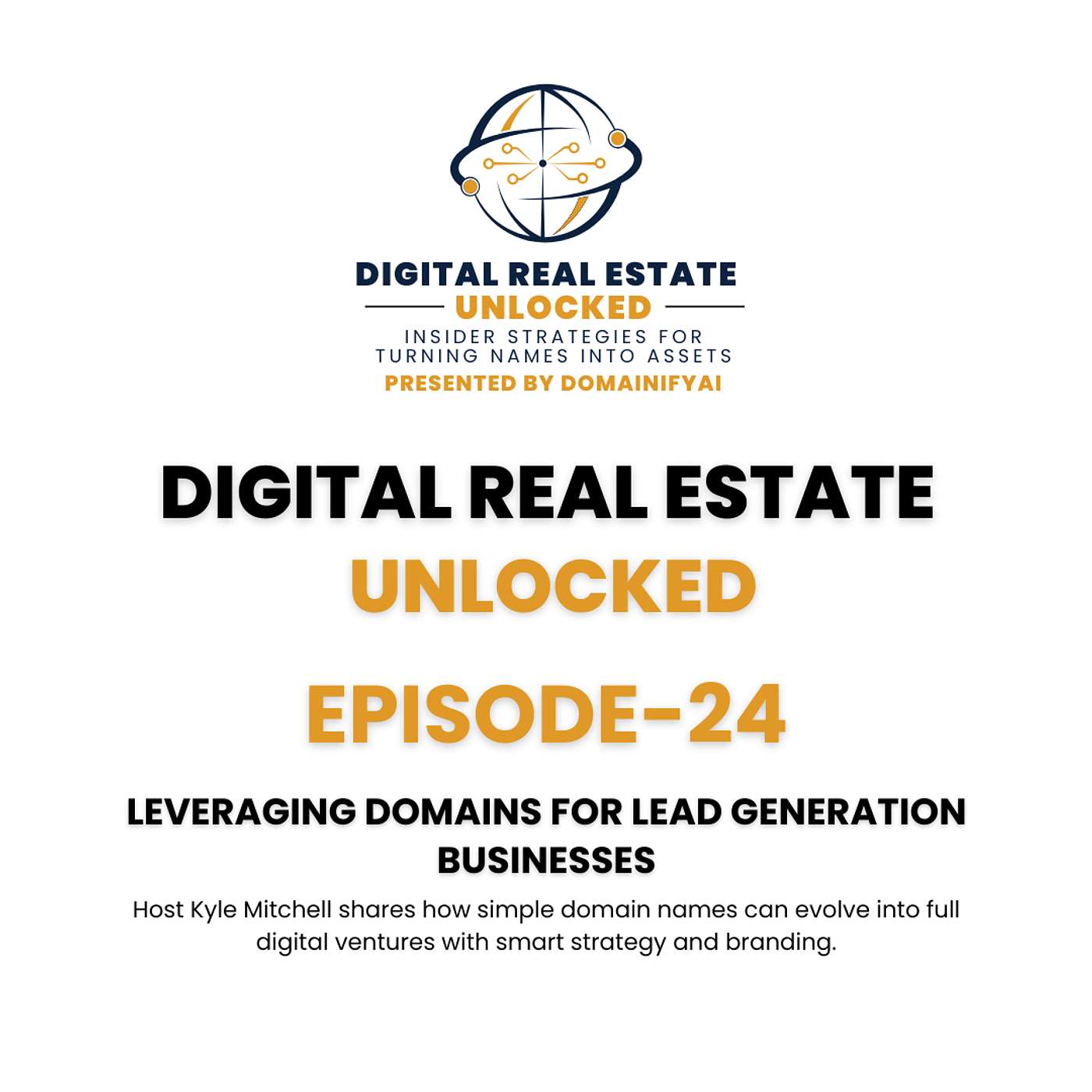 Digital Real Estate Unlocked