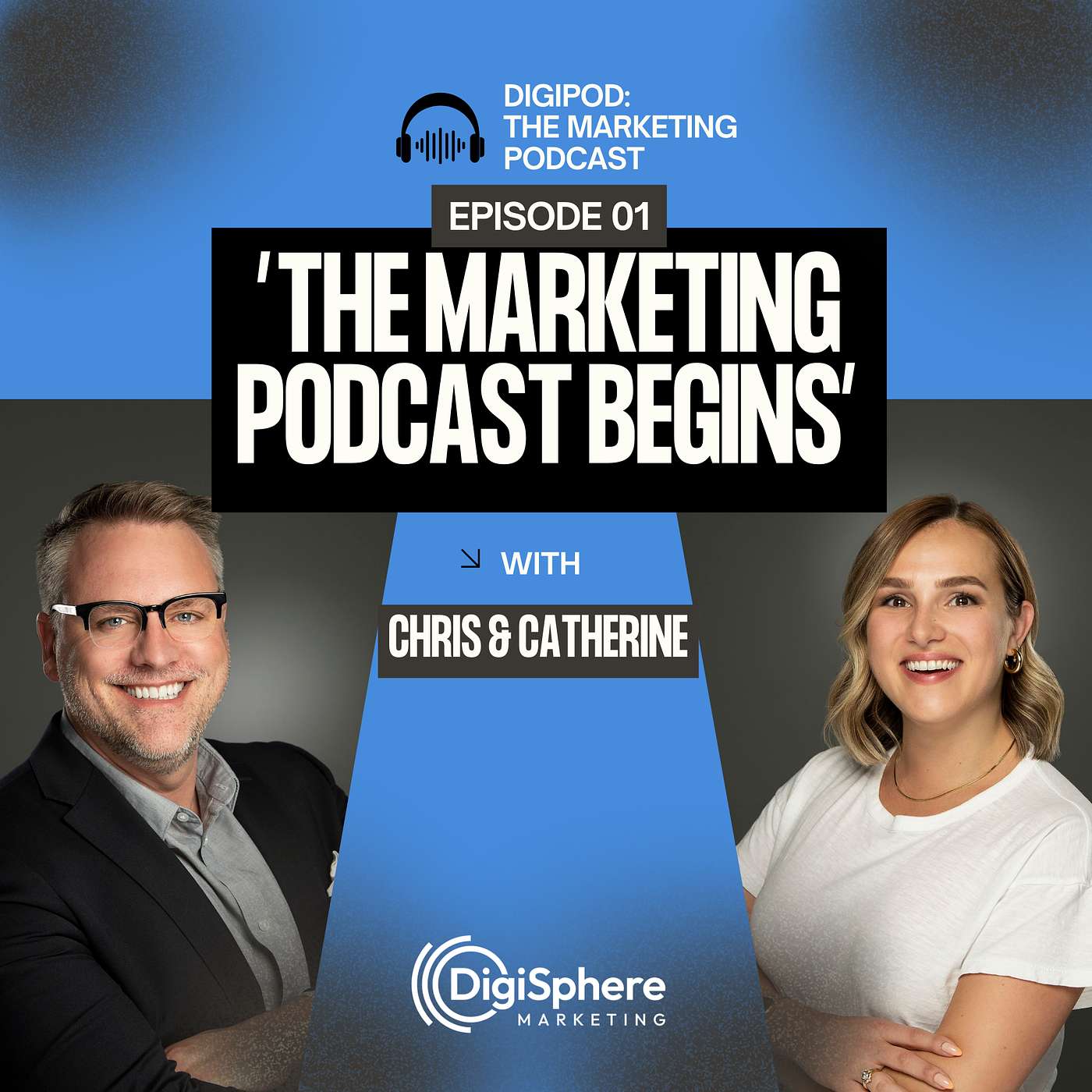 DigiPod: The Marketing Podcast Begins